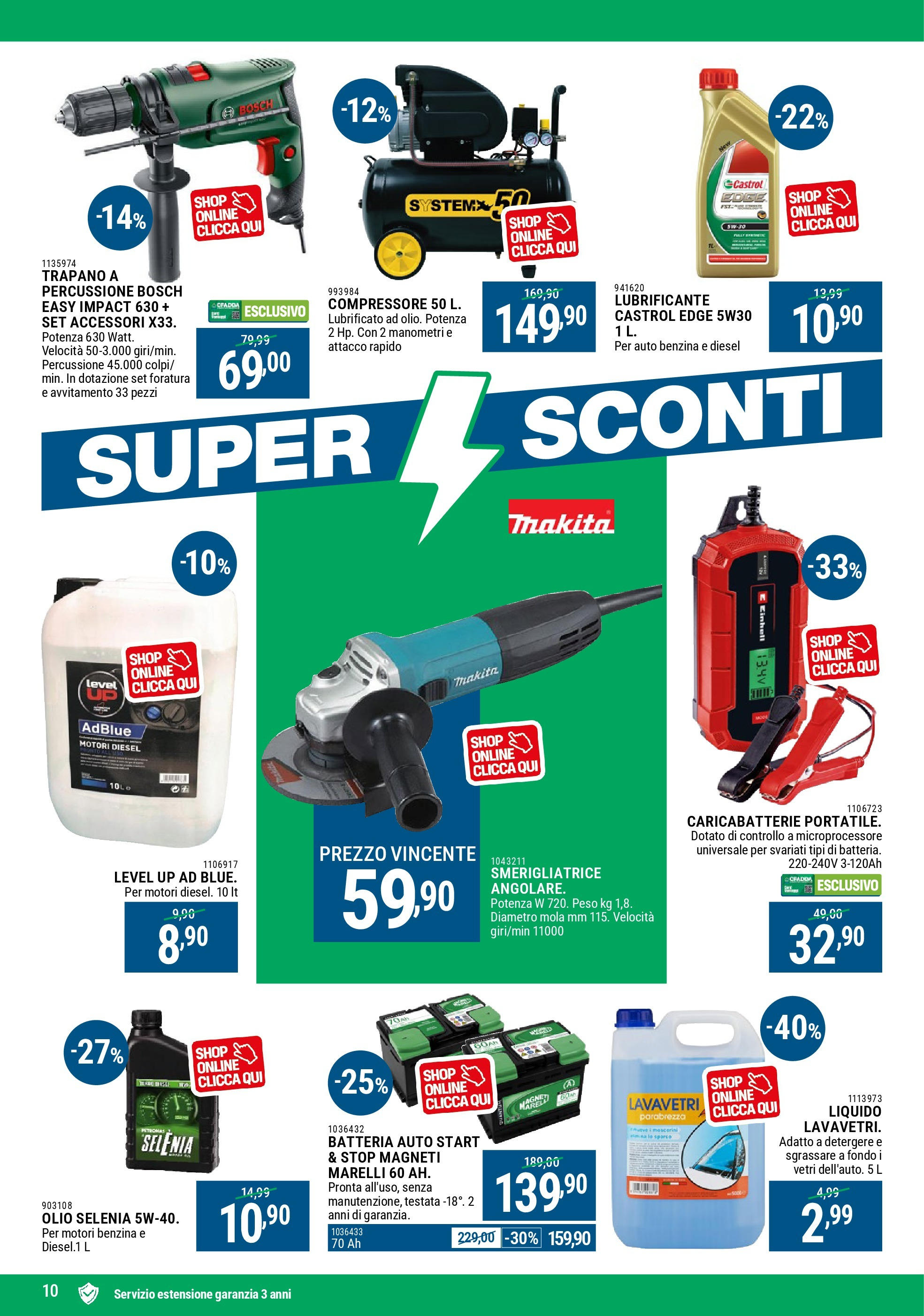 Nuovo CFadda - Super Sconti di Luglio dal 02/07/2025 > offerte anteprima 🛍️ | Pagina: 10 | Prodotti: Lubrificante, Trapano, Batteria, Caricabatterie