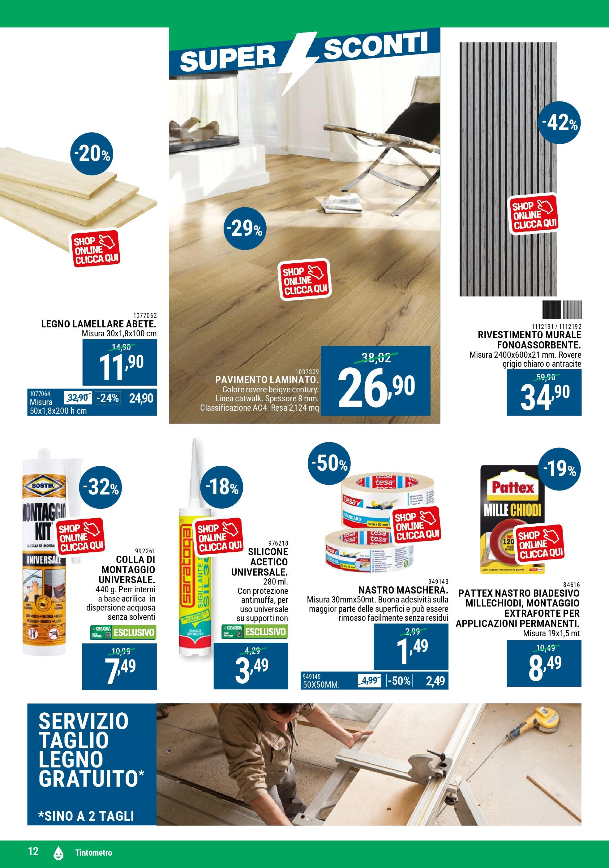 Nuovo CFadda - Super Sconti di Luglio dal 02/07/2025 > offerte anteprima 🛍️ | Pagina: 12 | Prodotti: Pavimento, Colla, Silicone