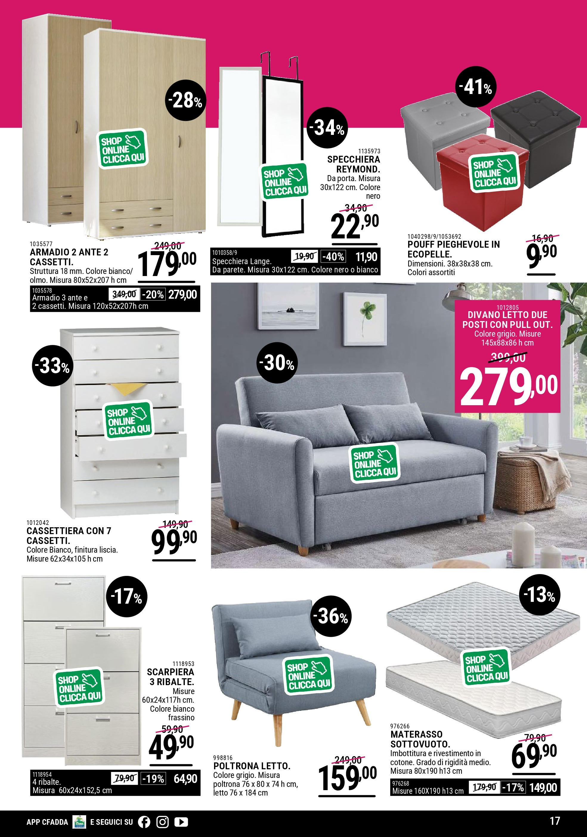Nuovo CFadda - Super Sconti di Luglio dal 02/07/2025 > offerte anteprima 🛍️ | Pagina: 17 | Prodotti: Divano letto, Scarpiera, Cassettiera, Poltrona