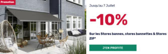 -10% Sur les Stores bannes, stores bannettes & Stores ZIP*