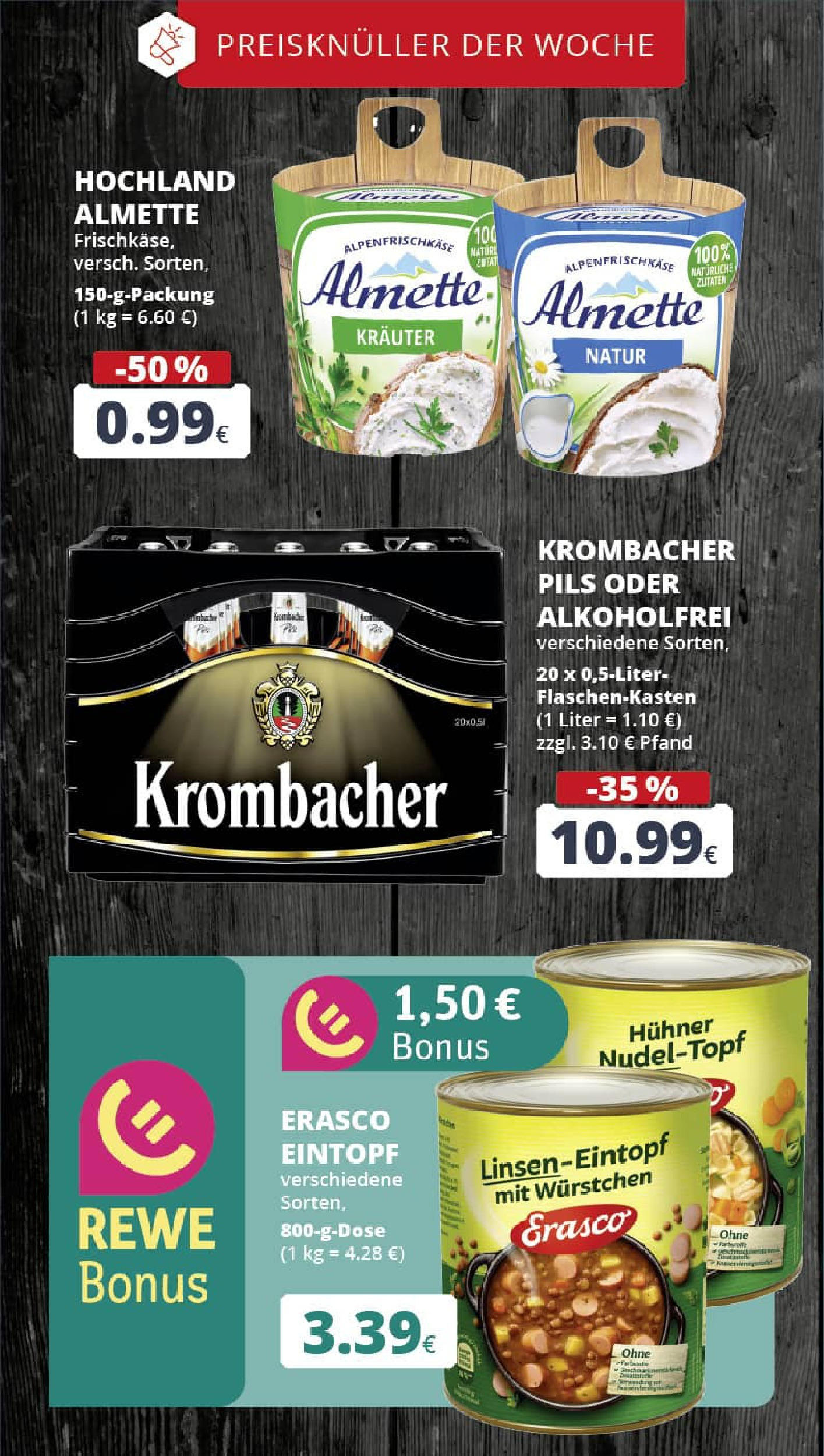 REWE Prospekt ab 06.07.2025 zum Blättern » Angebote | Seite: 3 | Produkte: Almette, Pils, Krombacher, Erasco