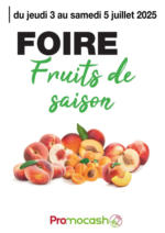 Promocash Fruits de saison - au 05.07.2025