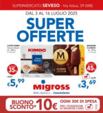 Migross Supermercati & Market Super offerte - al 16.07.2025