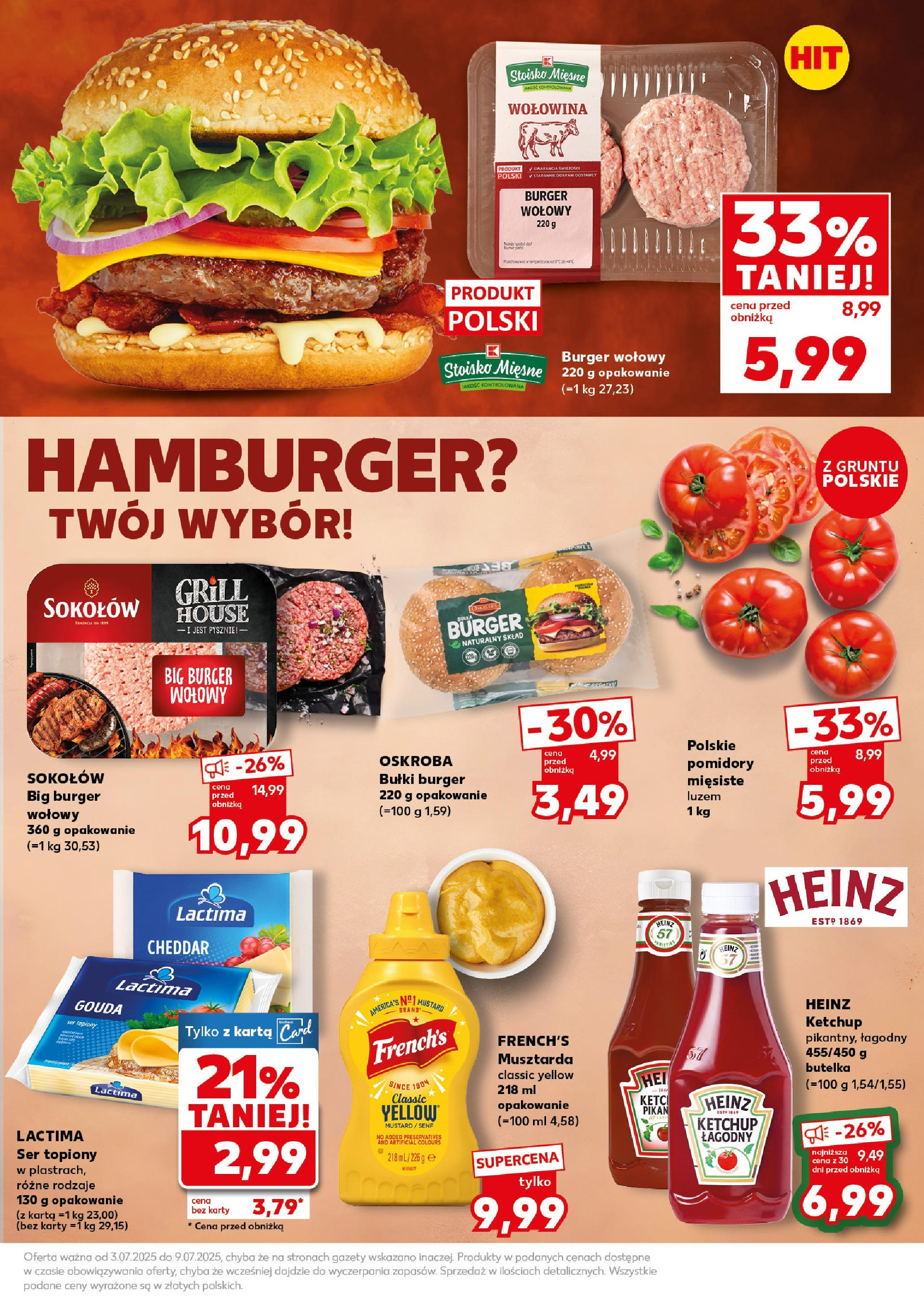 Kaufland - Kaufland Super Sobota ważne do 5.07 od 03.07.2025 - od jutra PDF | Strona: 7 | Produkty: Karta, Ketchup, Grill, Wołowina