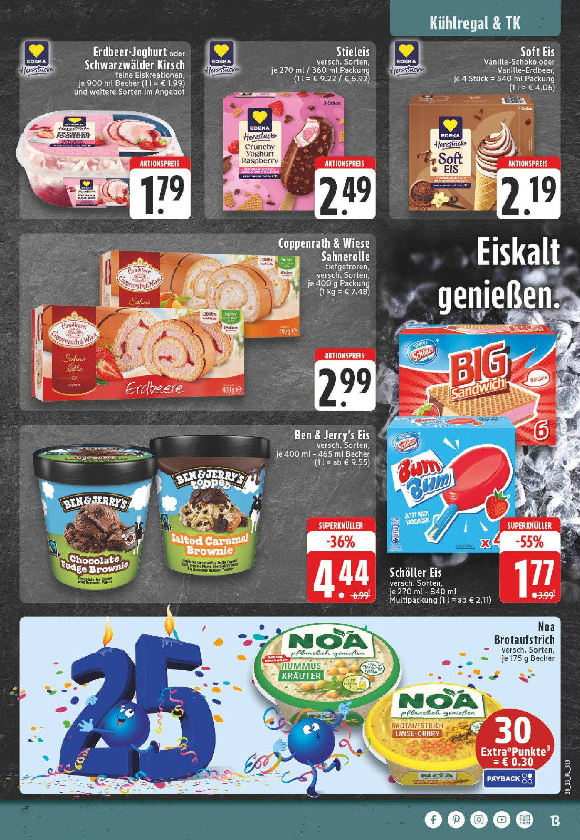 Edeka prospekt Bad Sassendorf	 (ab 06.07.2025) » Angebote Online | Seite: 13 | Produkte: Joghurt, Ben & Jerry's, Sahne, Eis