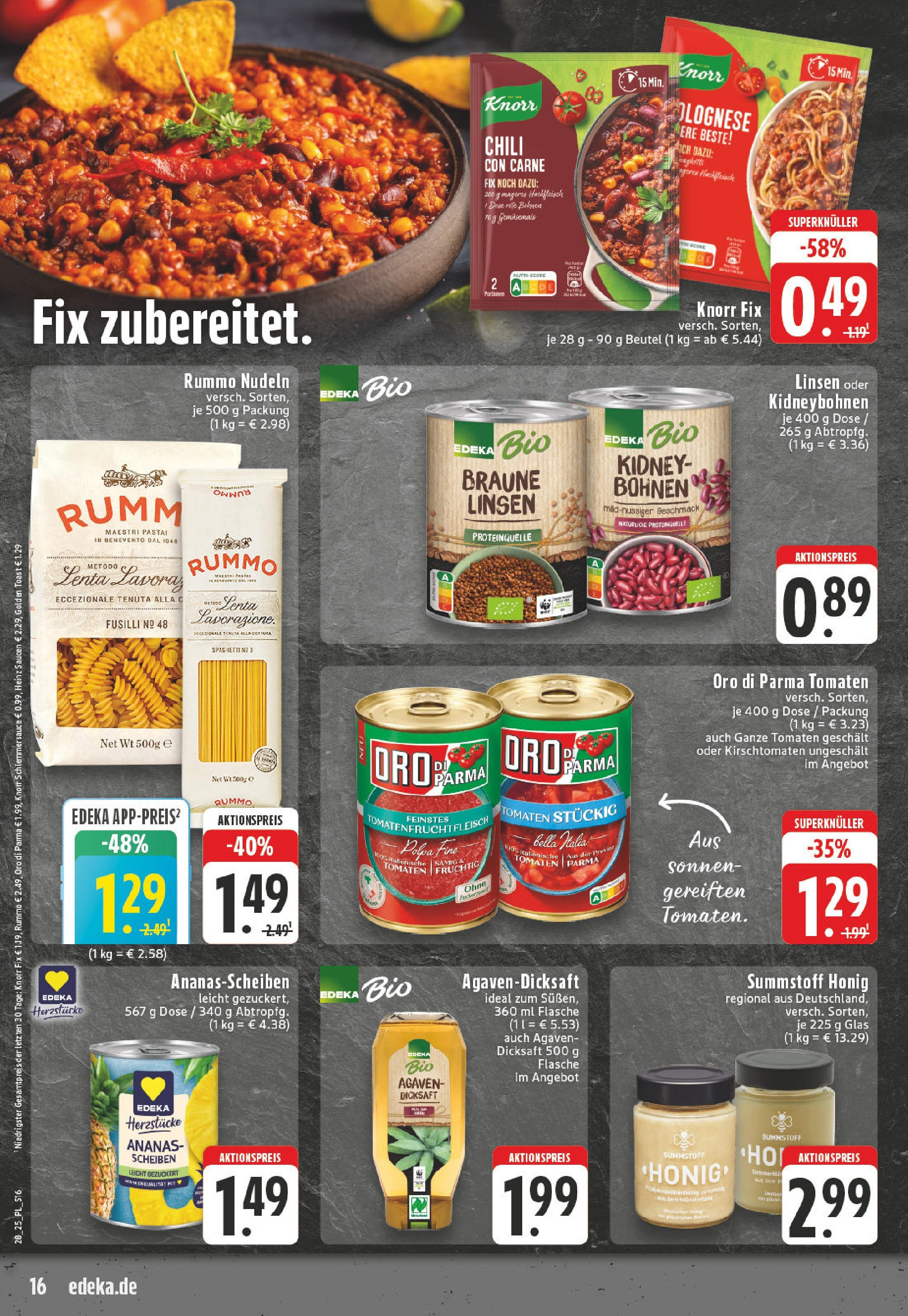 Edeka prospekt Bad Sassendorf	 (ab 06.07.2025) » Angebote Online | Seite: 16 | Produkte: Ananas, Chili, Pasta, Nudeln