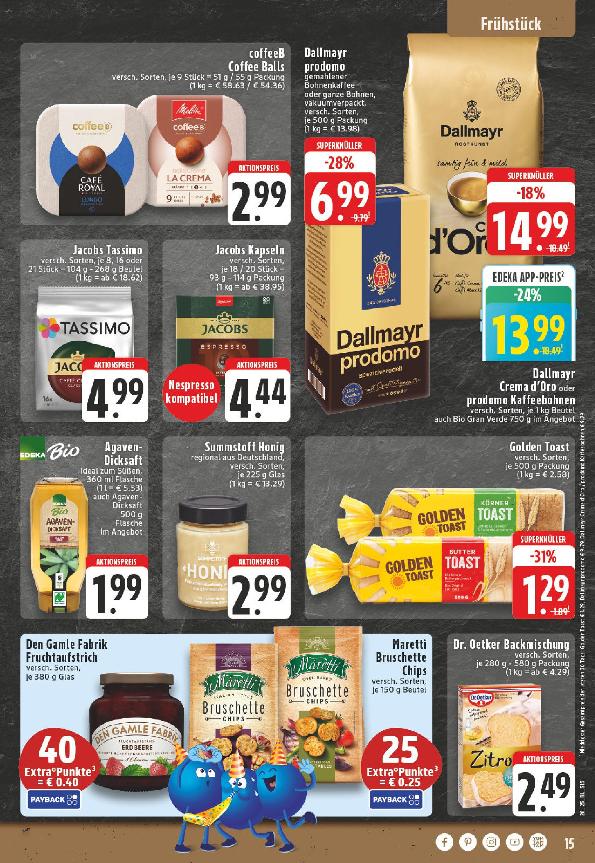 Edeka prospekt Neuwied	 (ab 06.07.2025) » Angebote Online | Seite: 15 | Produkte: Butter, Toast, Dallmayr prodomo, Chips