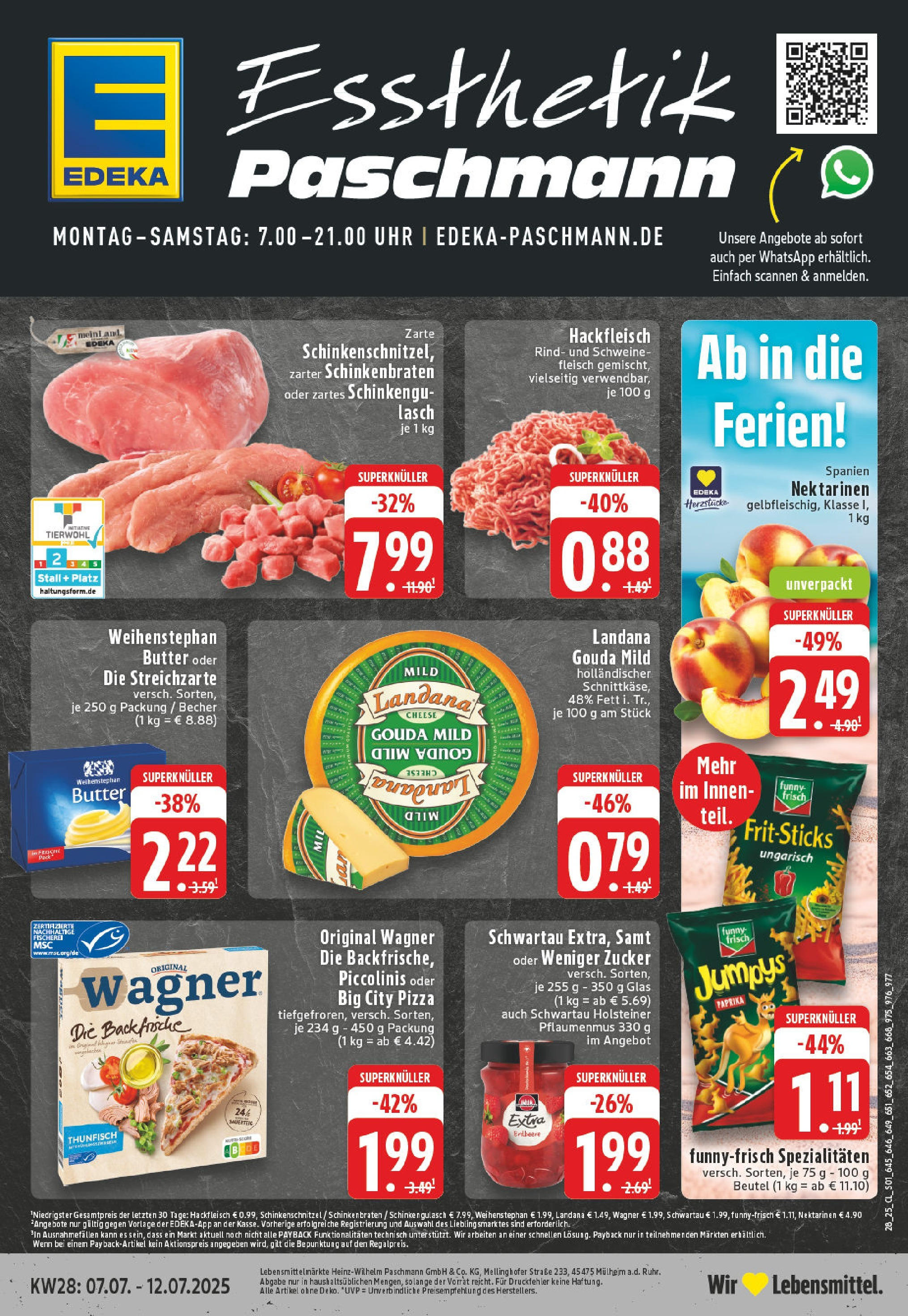 EDEKA Prospekt ab 06.07.2025 - Prospekt Moers - Asberg Online Vorschau von dem Prospekt des Geschäftes Edeka, gültig ab dem 06.07.2025