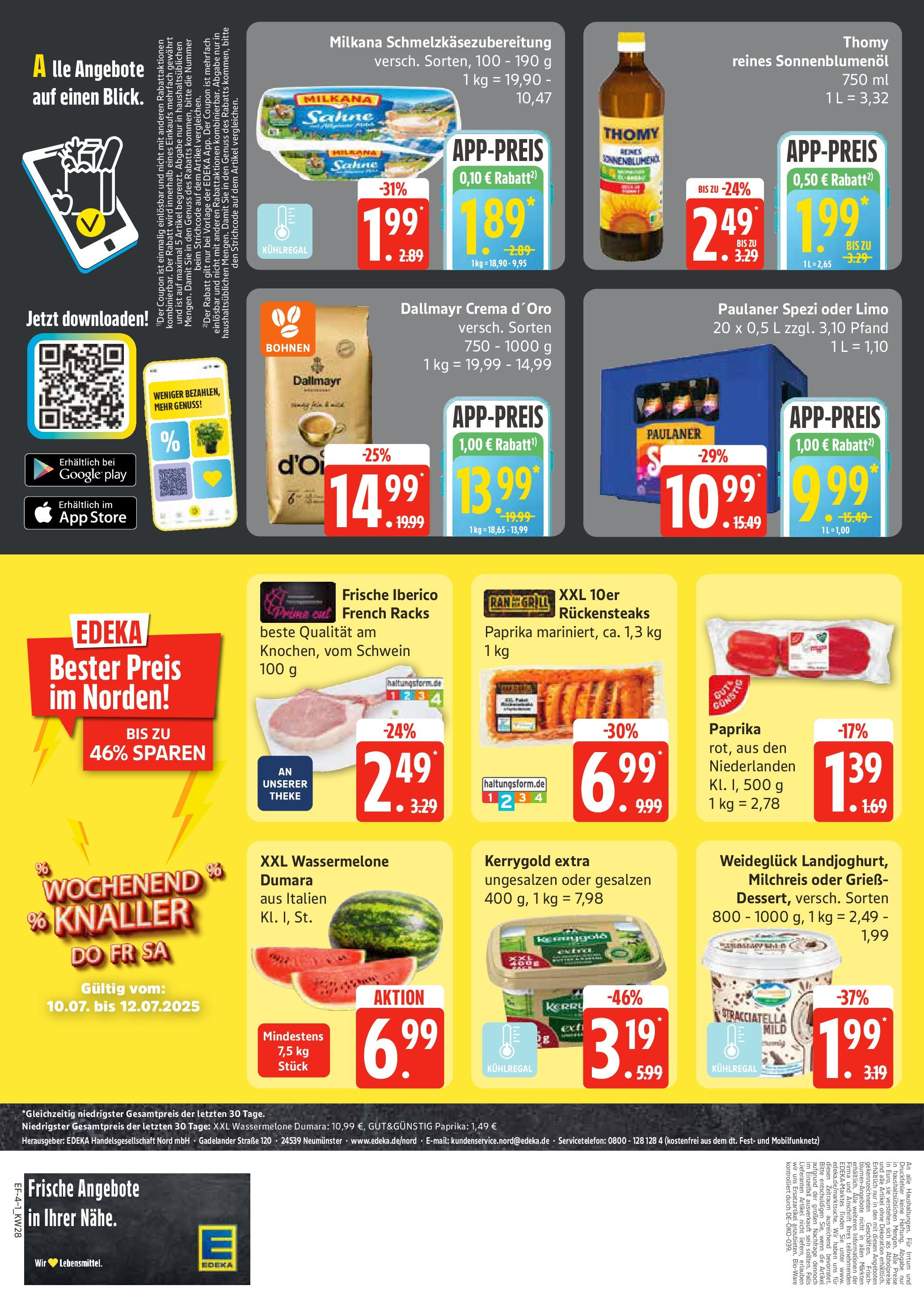 Edeka prospekt Schellhorn	 (ab 06.07.2025) » Angebote Online | Seite: 4 | Produkte: Milkana, Sonnenblumenol, Dallmayr, Paulaner