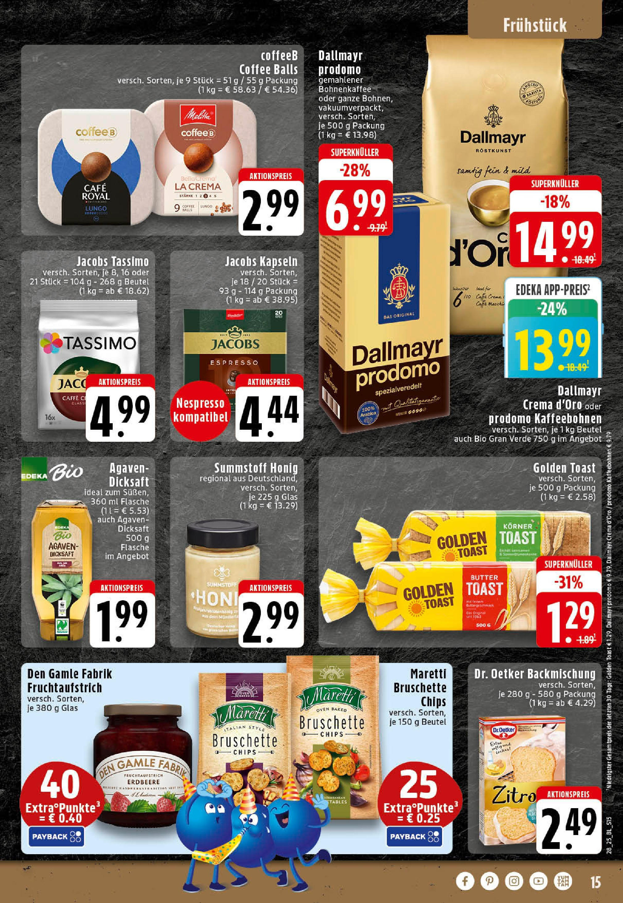 Edeka prospekt Rheine	 (ab 06.07.2025) » Angebote Online | Seite: 15 | Produkte: Toast, Dallmayr, Dallmayr prodomo, Tassimo