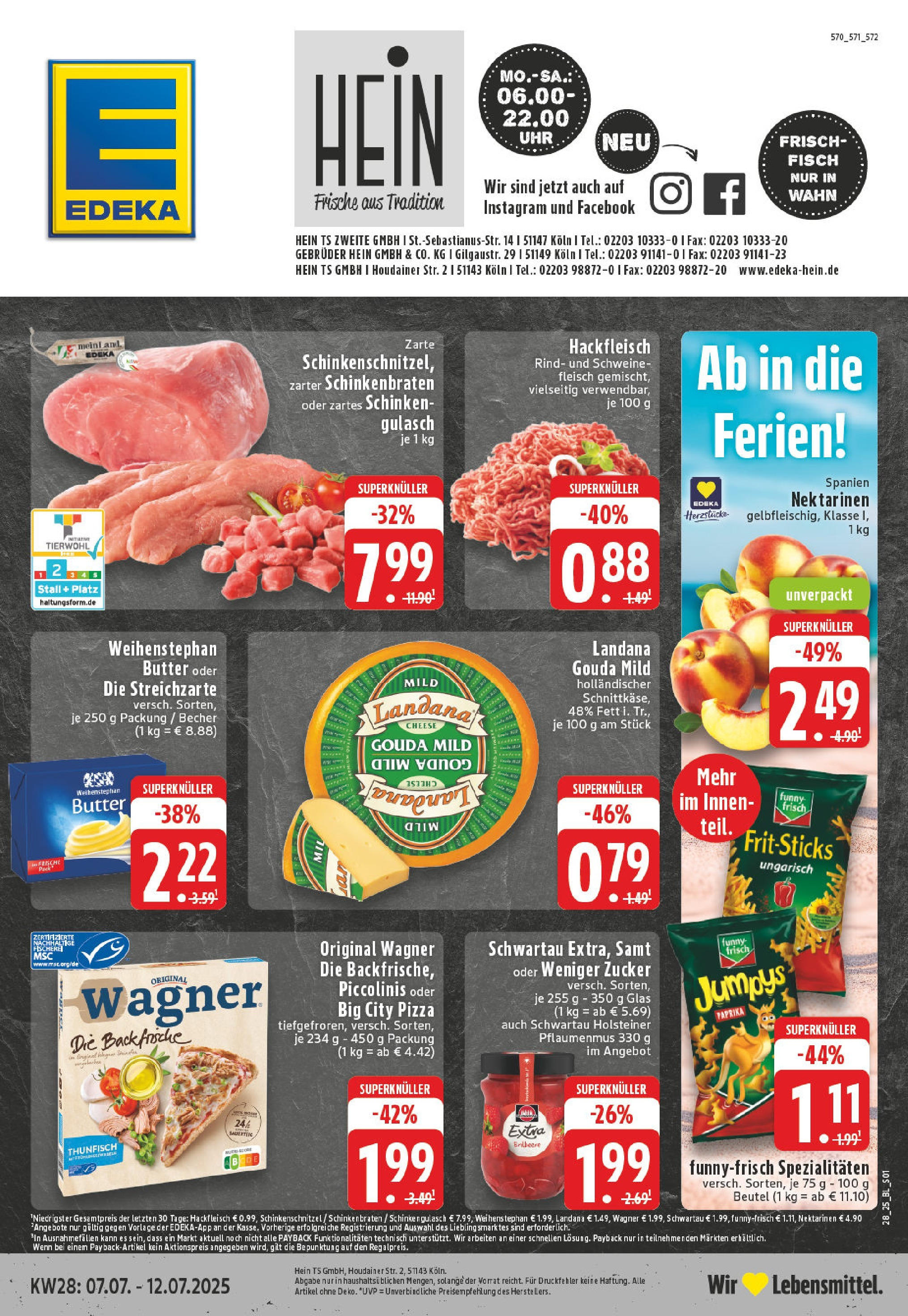 Edeka prospekt Köln	 (ab 06.07.2025) » Angebote Online | Seite: 1 | Produkte: Butter, Nektarinen, Gouda, Fleisch