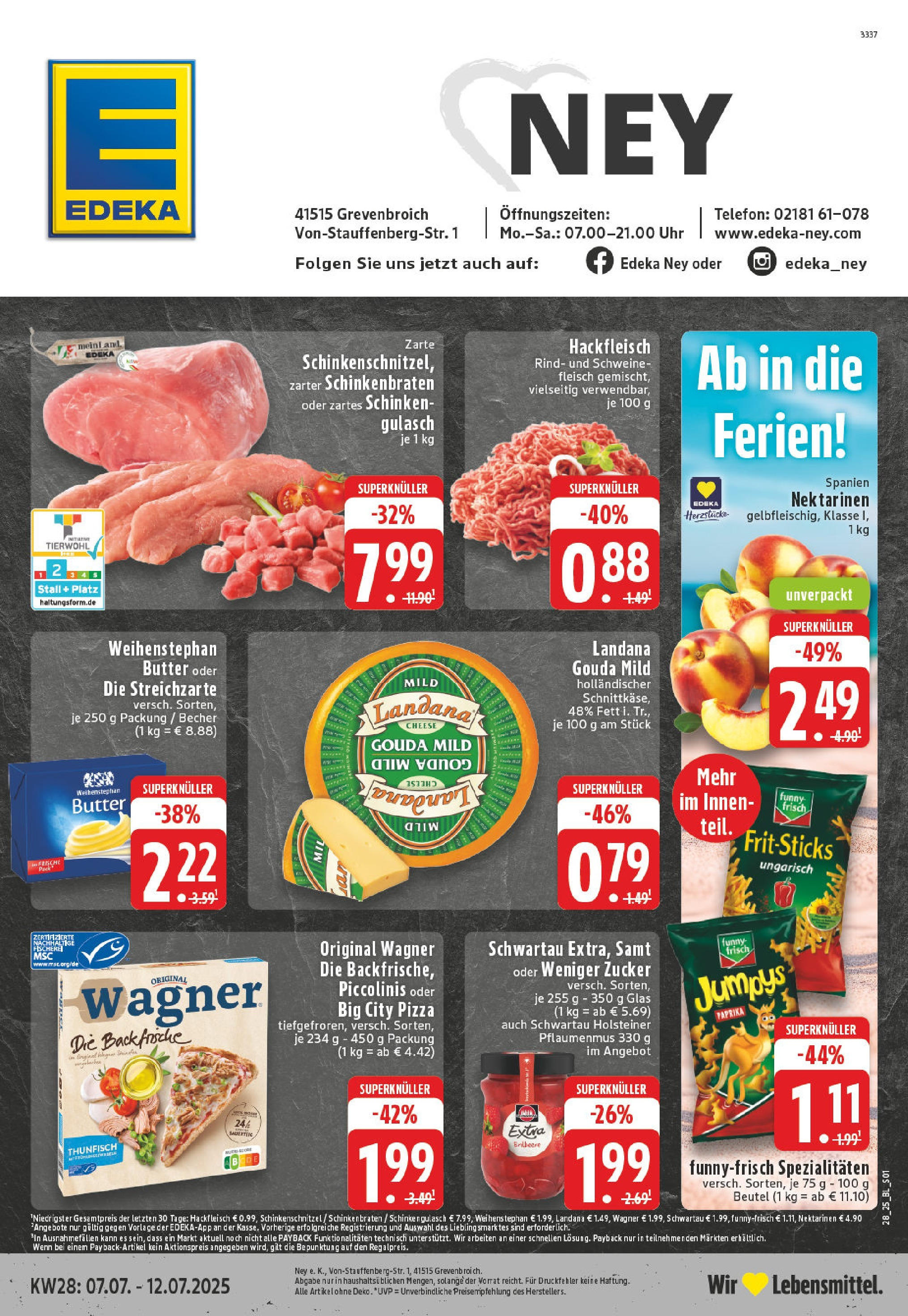 Edeka prospekt Grevenbroich-Südstadt	 (ab 06.07.2025) » Angebote Online | Seite: 1 | Produkte: Weihenstephan butter, Zucker, Telefon, Uhr