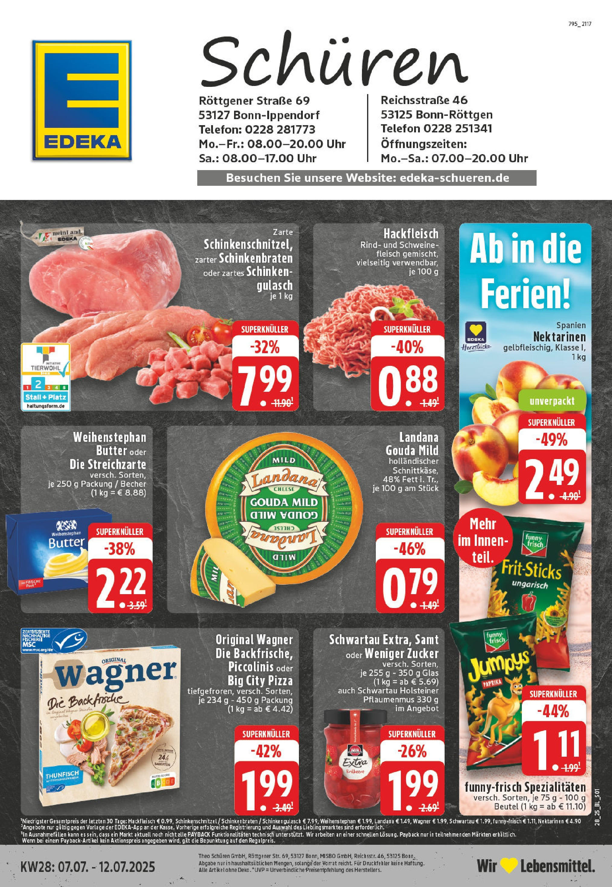 Edeka prospekt Bonn-Ippendorf	 (ab 06.07.2025) » Angebote Online | Seite: 1 | Produkte: Schweinefleisch, Schwartau extra, Telefon, Hackfleisch