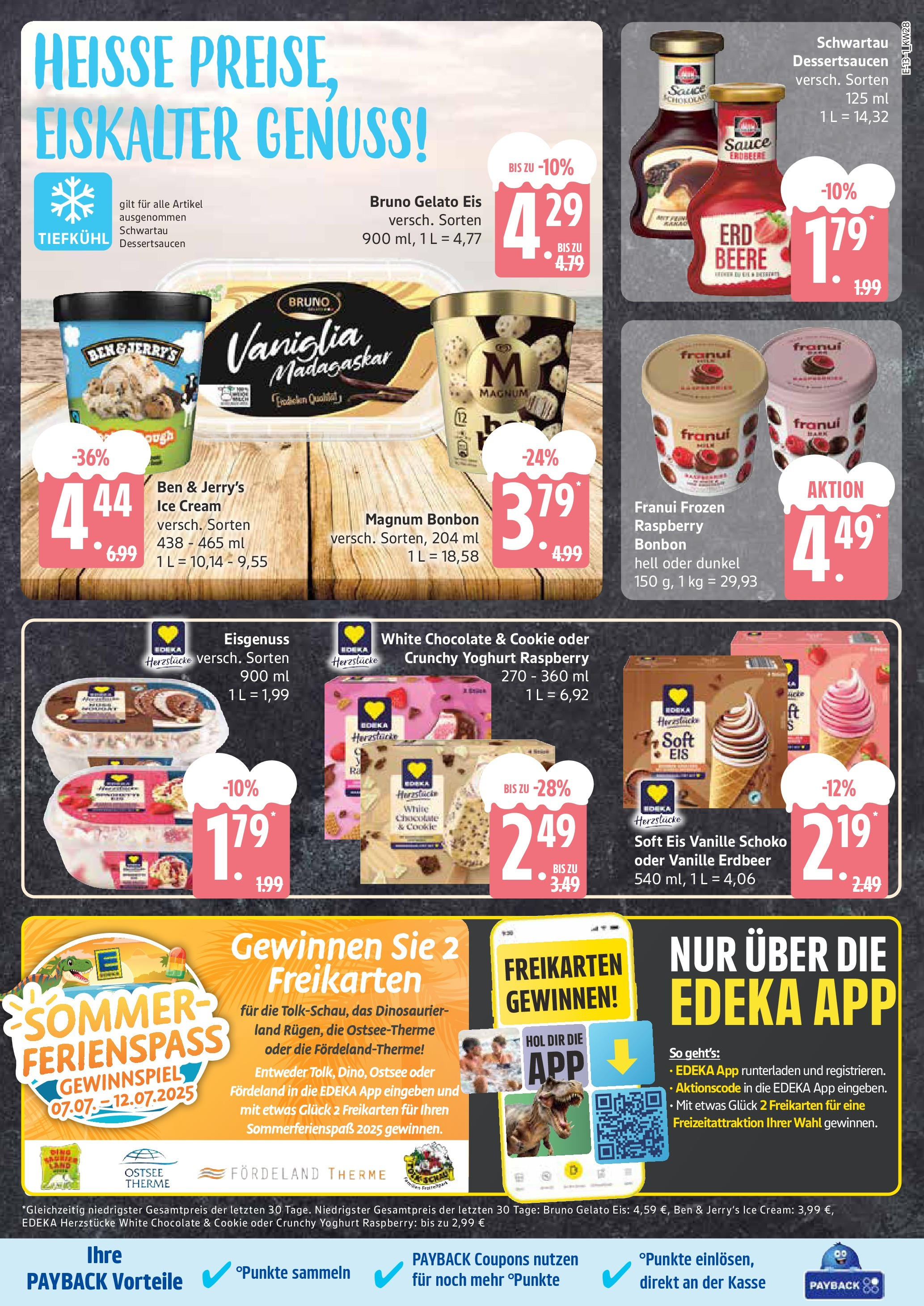 Marktkauf - Marktkauf: Wochenangebote (ab 06.07.2025) » Angebote online | Seite: 13 | Produkte: Schokolade, Ben & Jerry's, Eis