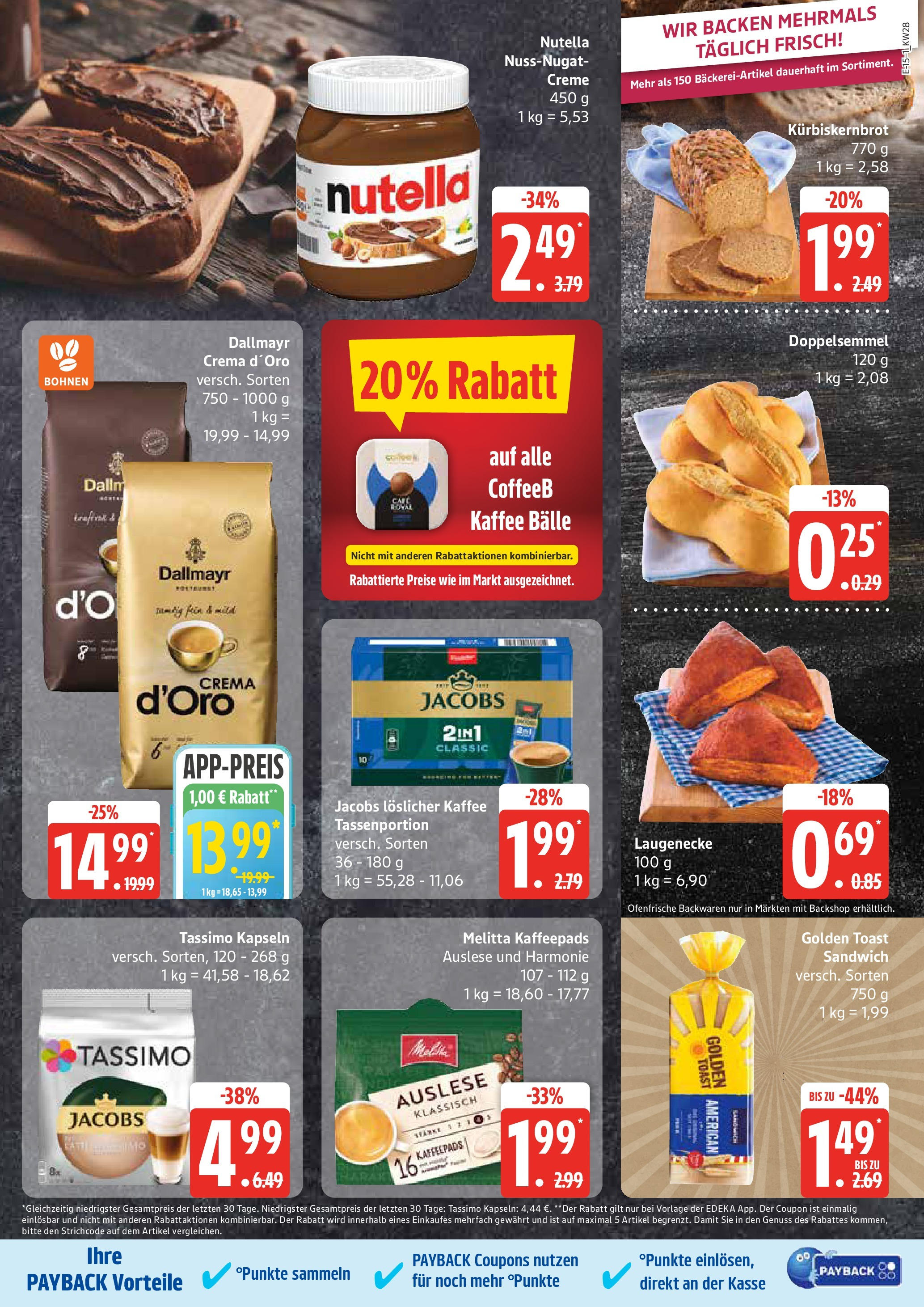 Marktkauf - Marktkauf: Wochenangebote (ab 06.07.2025) » Angebote online | Seite: 15 | Produkte: Kaffee, Toast, Nutella, Dallmayr