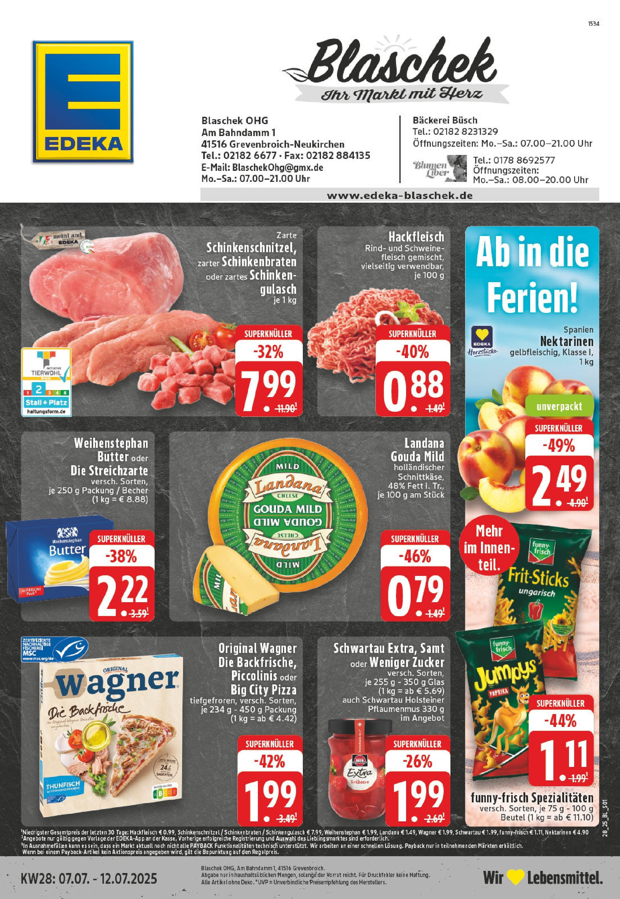 Edeka prospekt Grevenbroich	 (ab 06.07.2025) » Angebote Online | Seite: 1 | Produkte: Butter, Piccolinis, Schinken, Schweinefleisch