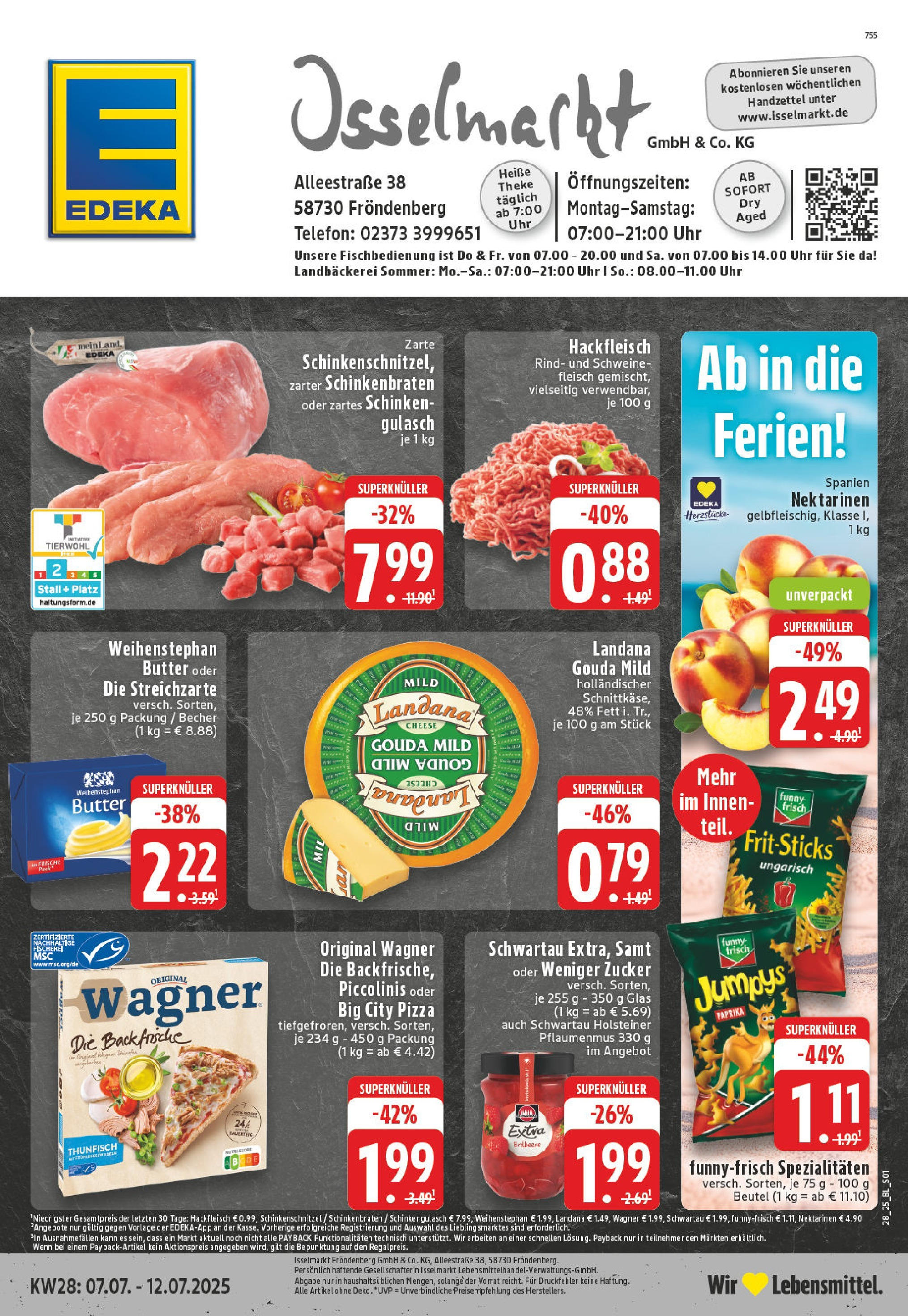 EDEKA Prospekt ab 06.07.2025 - Prospekt Fröndenberg Online Vorschau von dem Prospekt des Geschäftes Edeka, gültig ab dem 06.07.2025