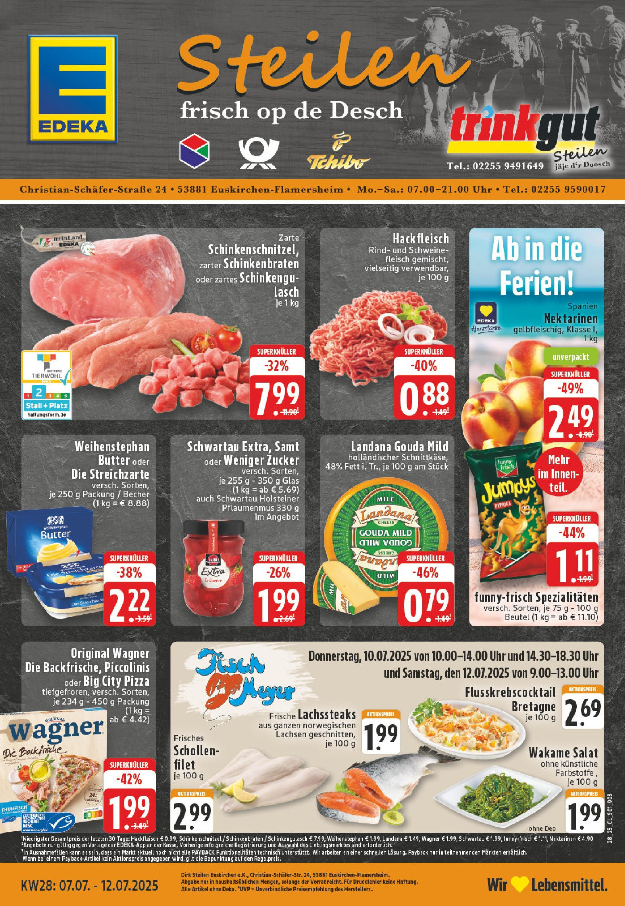 Edeka prospekt Euskirchen	 (ab 06.07.2025) » Angebote Online | Seite: 1 | Produkte: Butter, Weihenstephan butter, Chips, Hackfleisch
