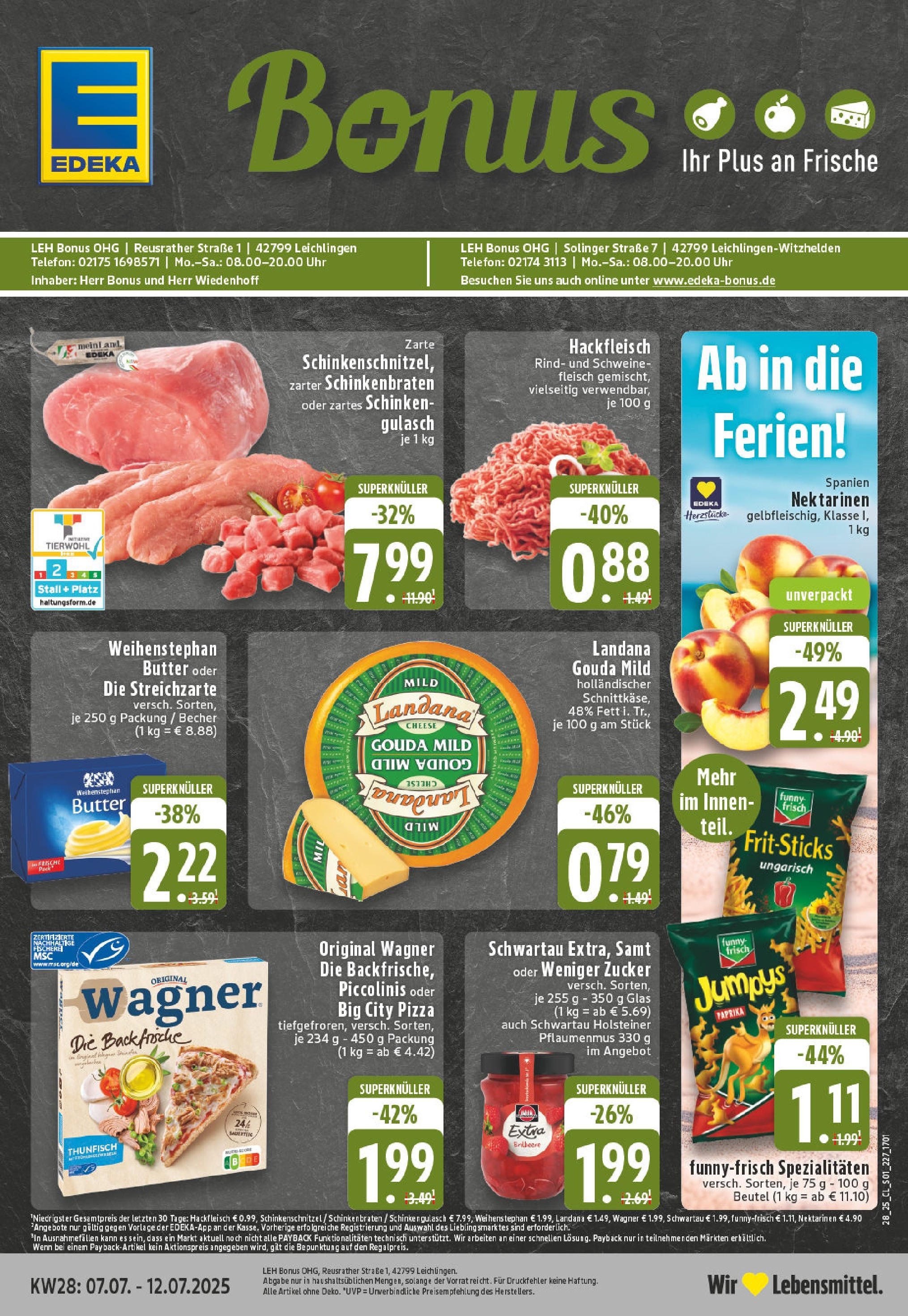 EDEKA Prospekt ab 06.07.2025 - Prospekt Leichlingen-Witzhelden Online Vorschau von dem Prospekt des Geschäftes Edeka, gültig ab dem 06.07.2025