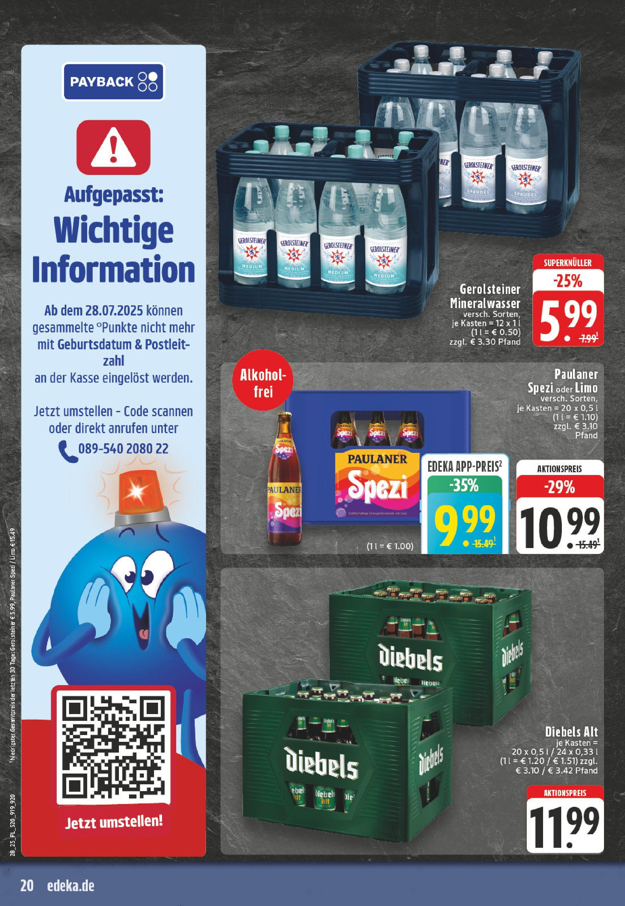 Edeka prospekt Xanten	 (ab 06.07.2025) » Angebote Online | Seite: 20 | Produkte: Paulaner spezi, Mineralwasser, Diebels, Paulaner