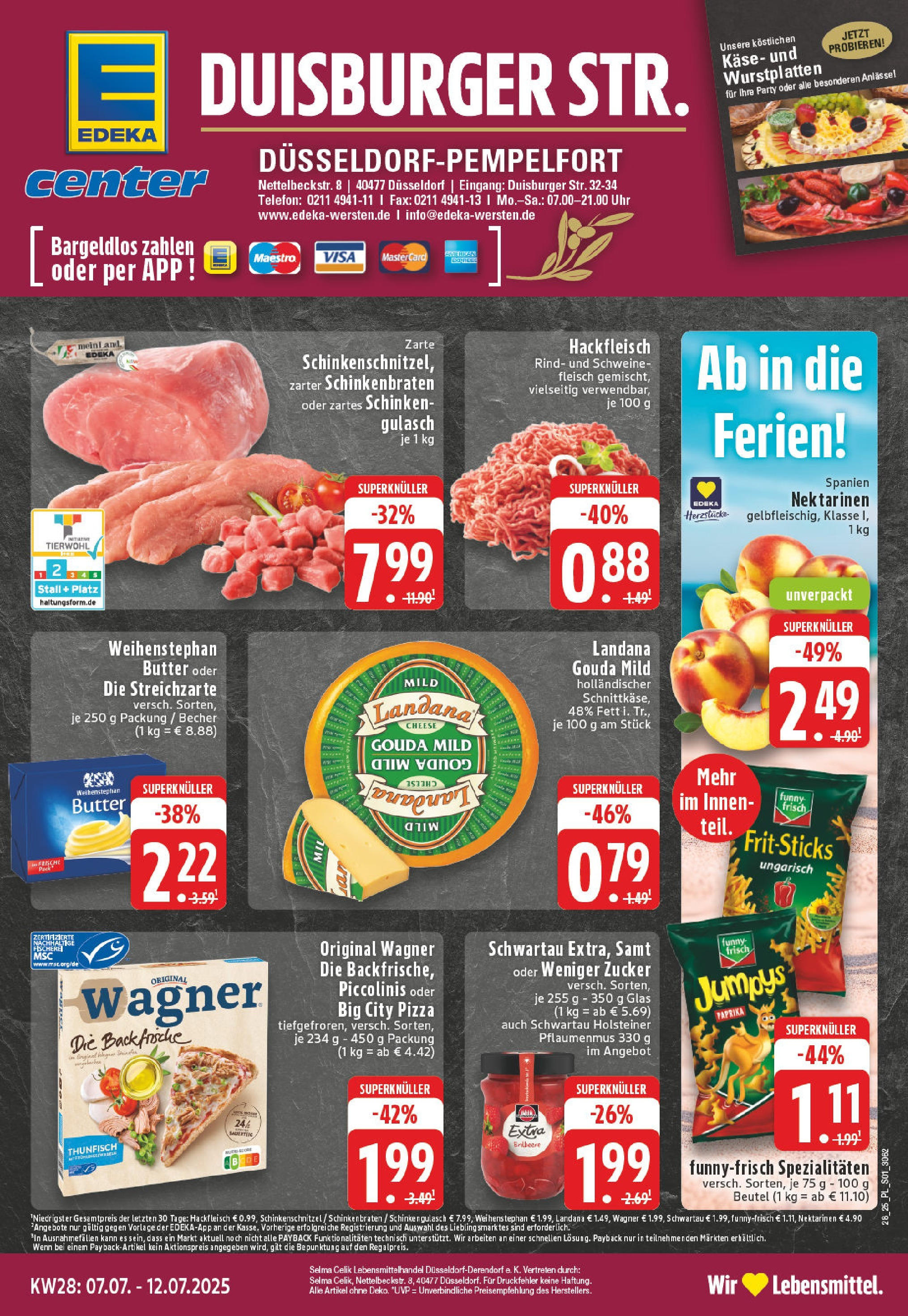 Edeka prospekt Düsseldorf-Derendorf	 (ab 06.07.2025) » Angebote Online | Seite: 1 | Produkte: Nektarinen, Gouda, Zucker, Schweinefleisch