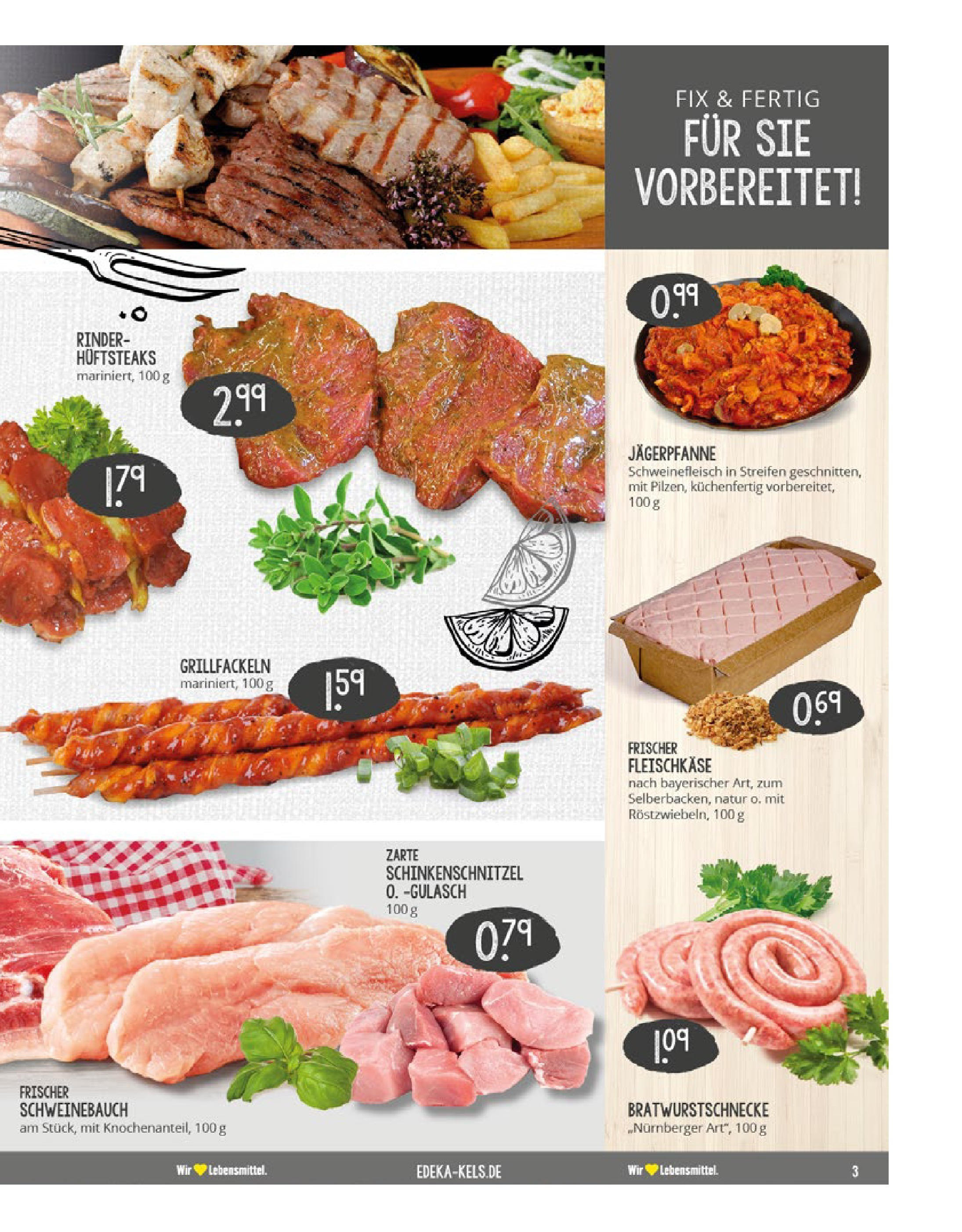 Edeka prospekt Ratingen-Hösel	 (ab 06.07.2025) » Angebote Online | Seite: 3 | Produkte: Schweinebauch, Gulasch, Schweinefleisch