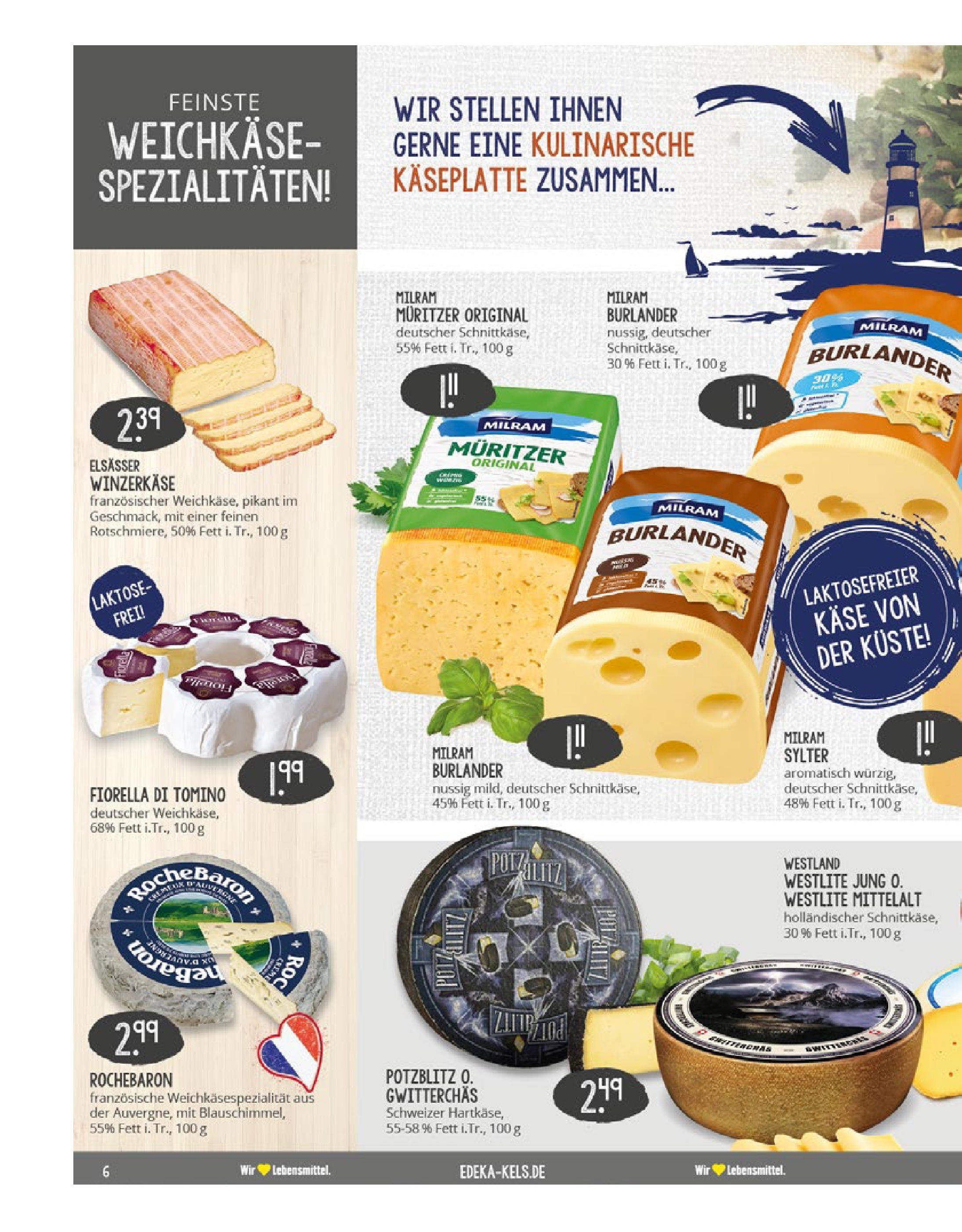 Edeka prospekt Ratingen-Hösel	 (ab 06.07.2025) » Angebote Online | Seite: 6 | Produkte: Käse, Creme, Milram
