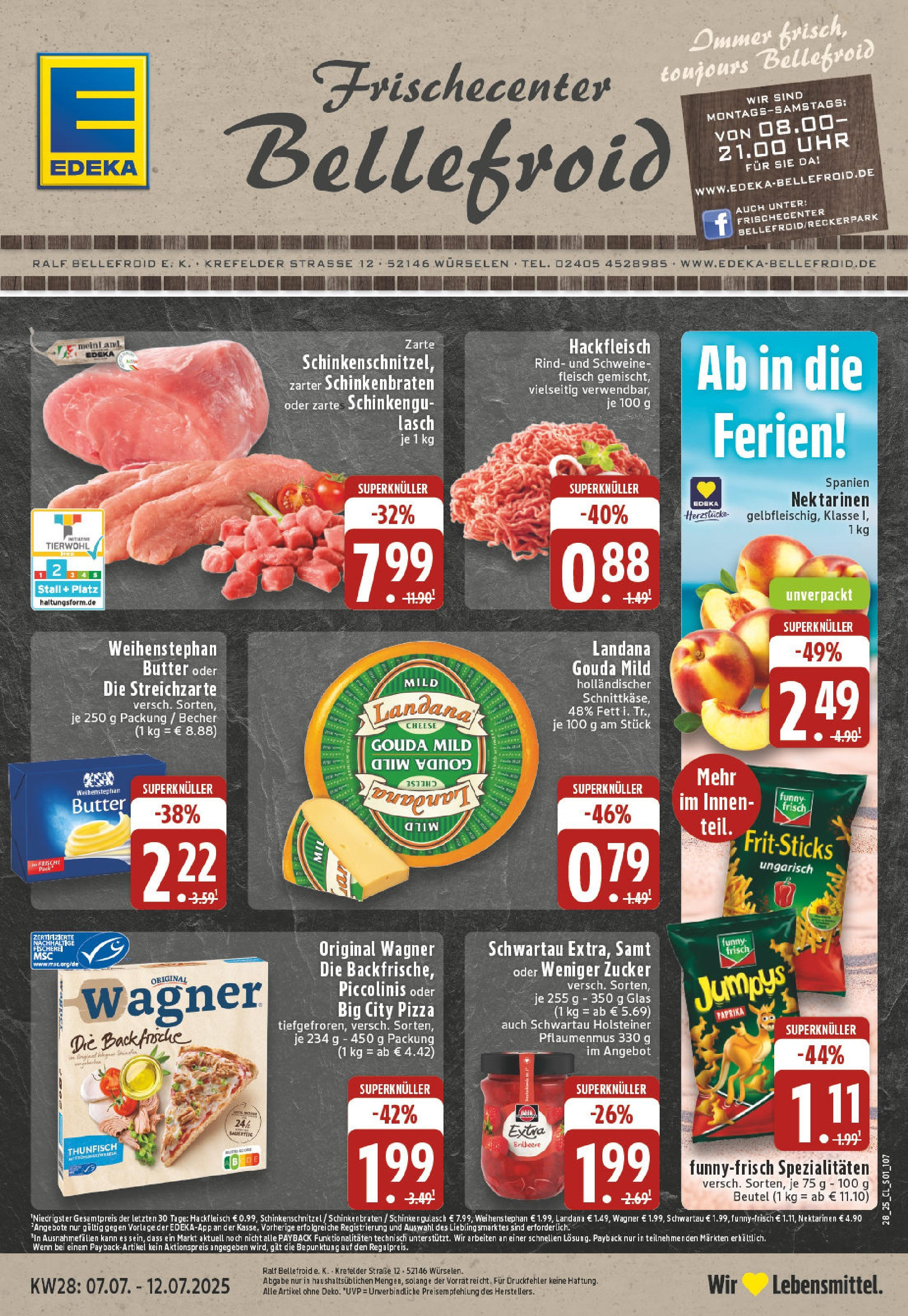 Edeka prospekt Würselen	 (ab 06.07.2025) » Angebote Online | Seite: 1 | Produkte: Butter, Nektarinen, Thunfisch, Fleisch