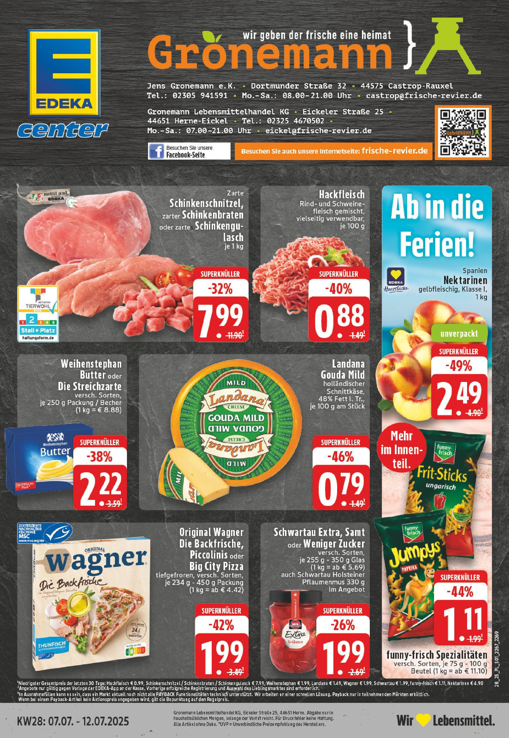 Edeka prospekt Herne - Eickel	 (ab 06.07.2025) » Angebote Online | Seite: 1 | Produkte: Gouda, Schweinefleisch, Fleisch, Uhr