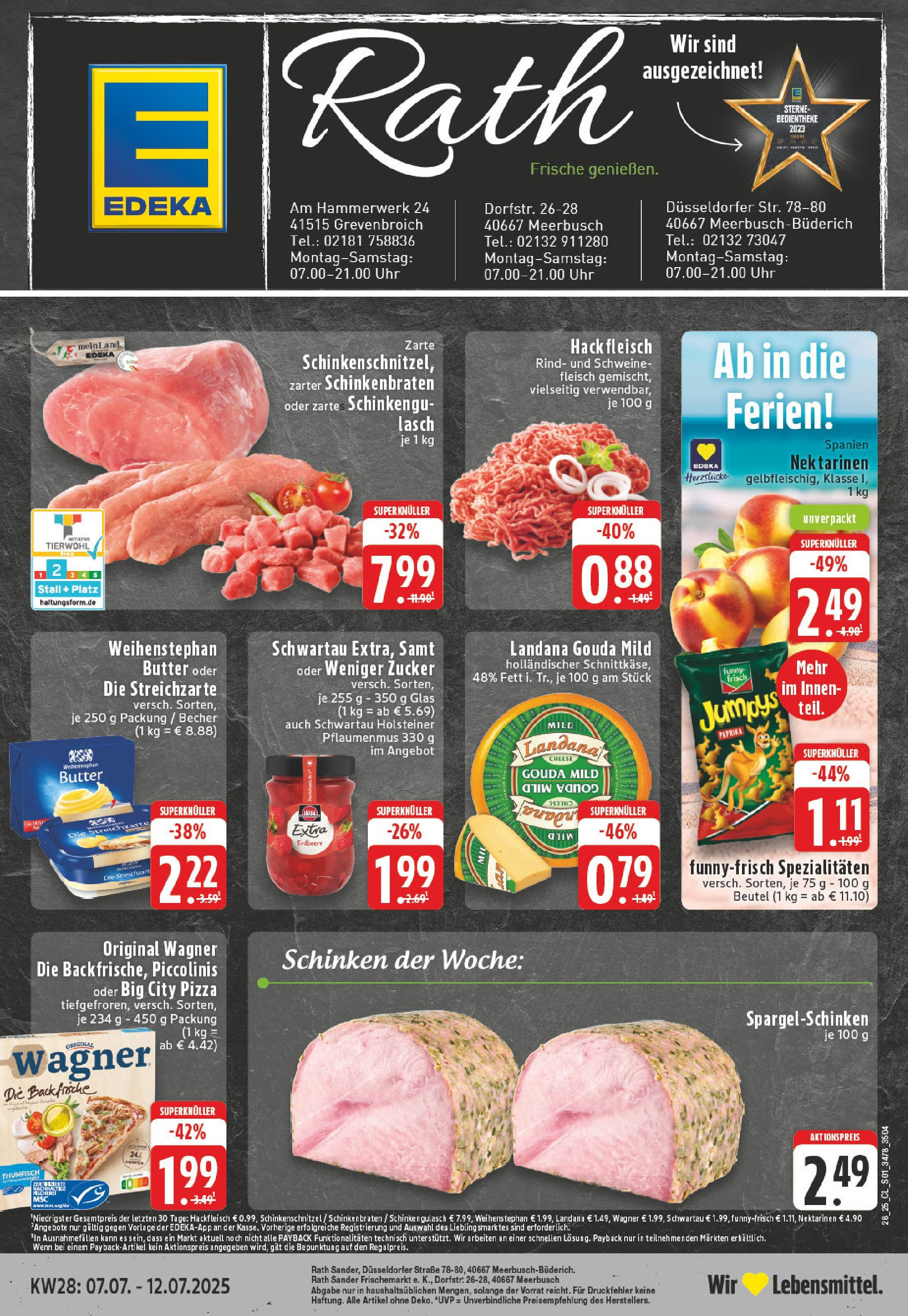 Edeka prospekt Meerbusch	 (ab 06.07.2025) » Angebote Online | Seite: 1 | Produkte: Weihenstephan butter, Zucker, Piccolinis, Hackfleisch