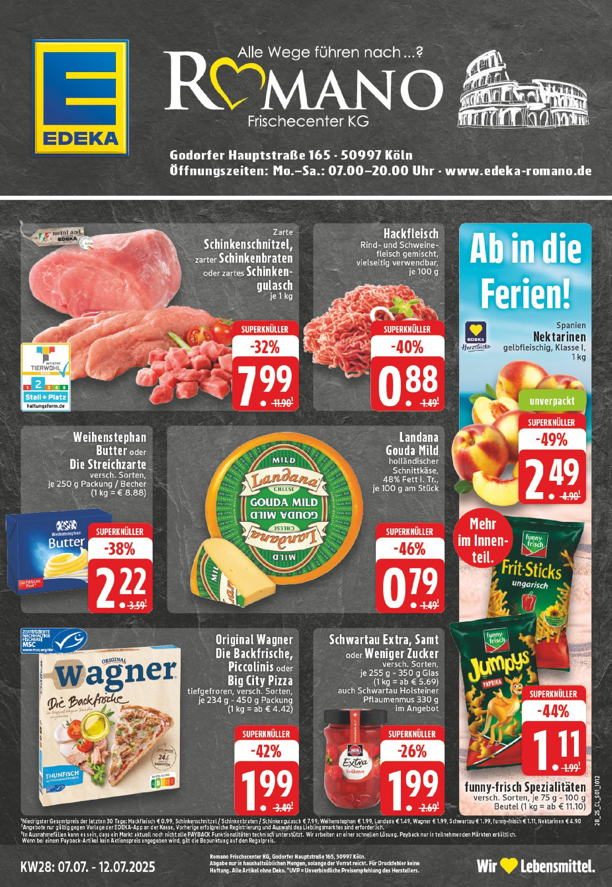Edeka prospekt Köln-Godorf	 (ab 06.07.2025) » Angebote Online | Seite: 1 | Produkte: Weihenstephan butter, Zucker, Pizza, Fleisch