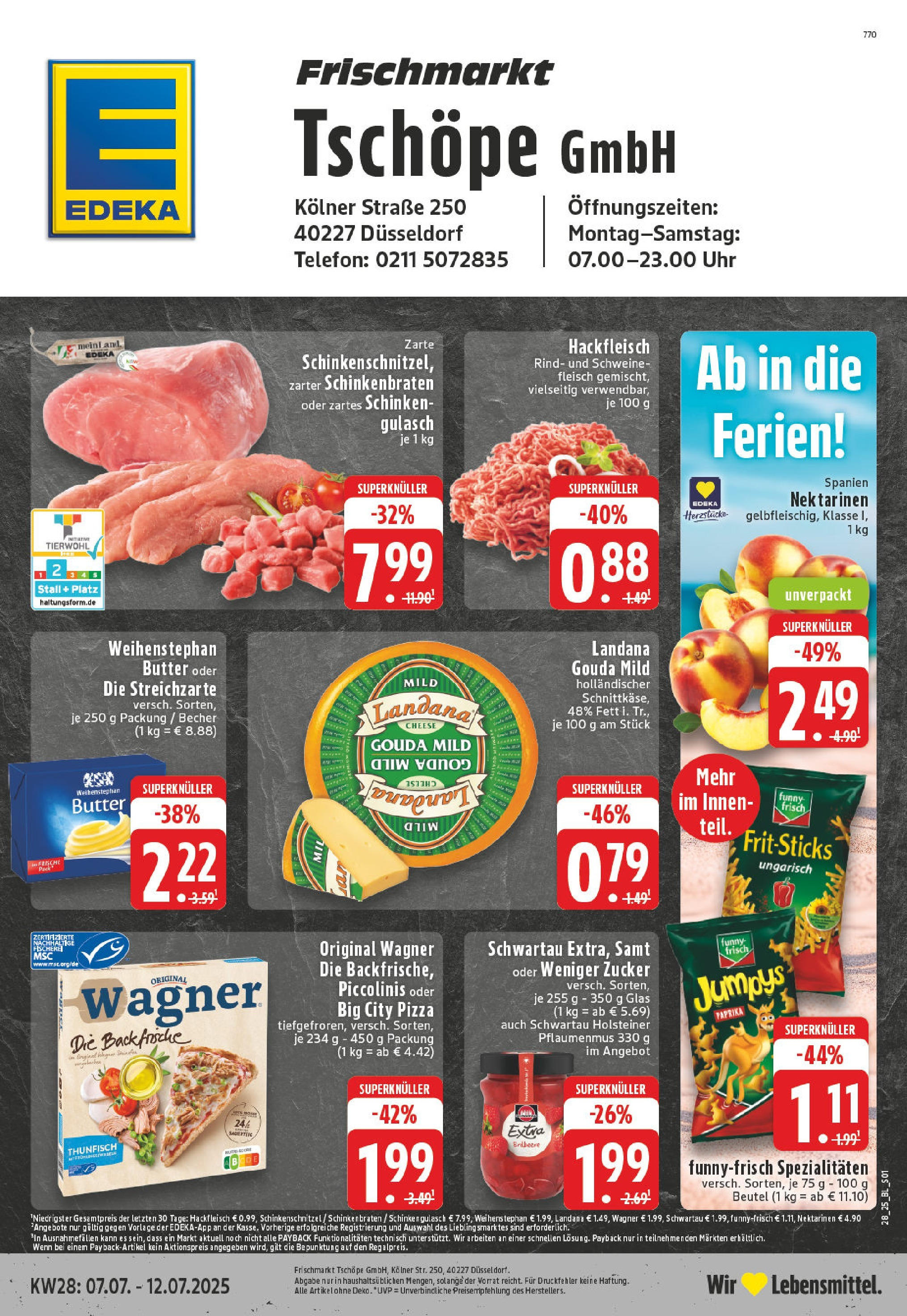 Edeka prospekt Düsseldorf	 (ab 06.07.2025) » Angebote Online | Seite: 1 | Produkte: Thunfisch, Schinken, Schweinefleisch, Hackfleisch