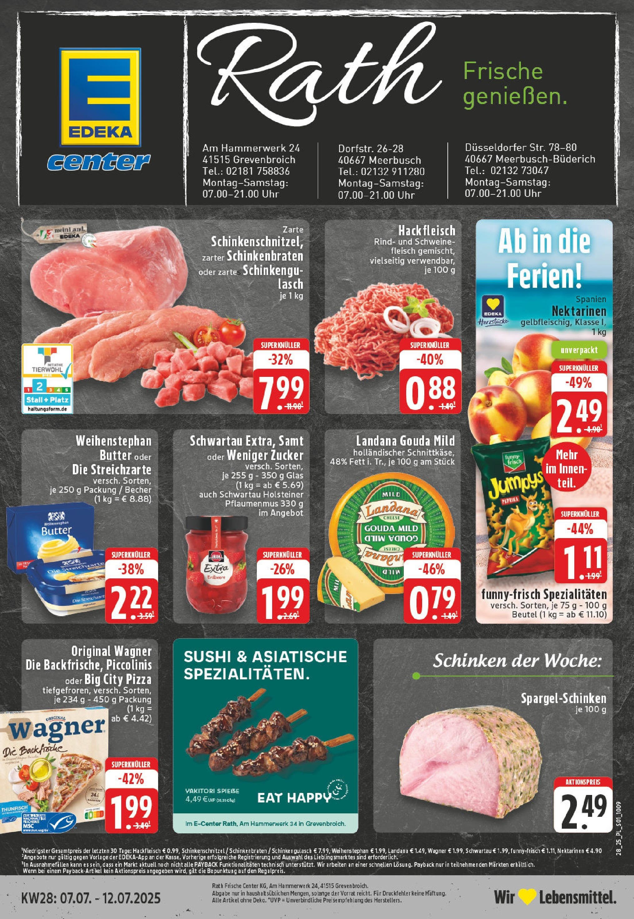 Edeka prospekt Grevenbroich	 (ab 06.07.2025) » Angebote Online | Seite: 1 | Produkte: Zucker, Schinken, Schweinefleisch, Hackfleisch