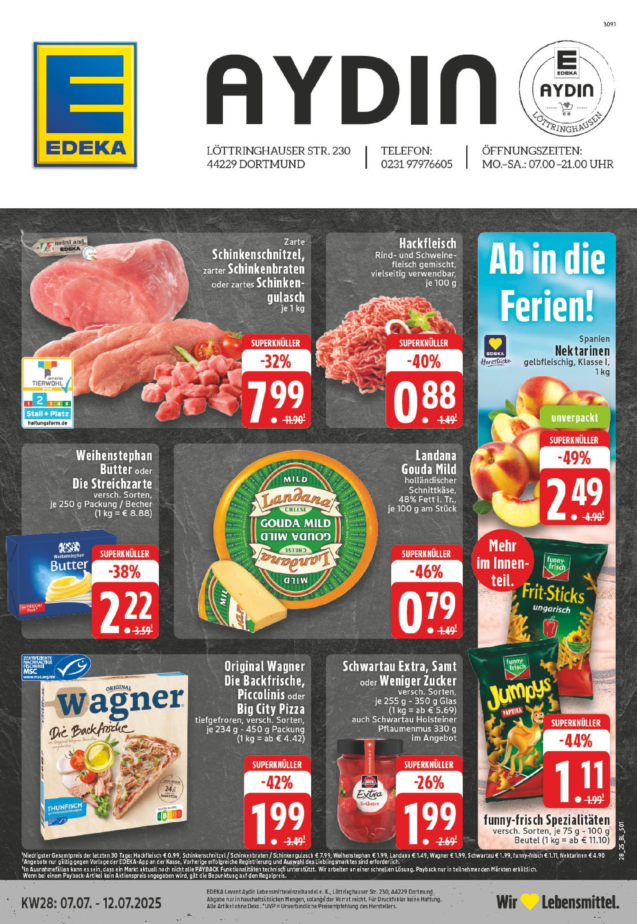 EDEKA Prospekt ab 06.07.2025 - Prospekt Dortmund Online Vorschau von dem Prospekt des Geschäftes Edeka, gültig ab dem 06.07.2025