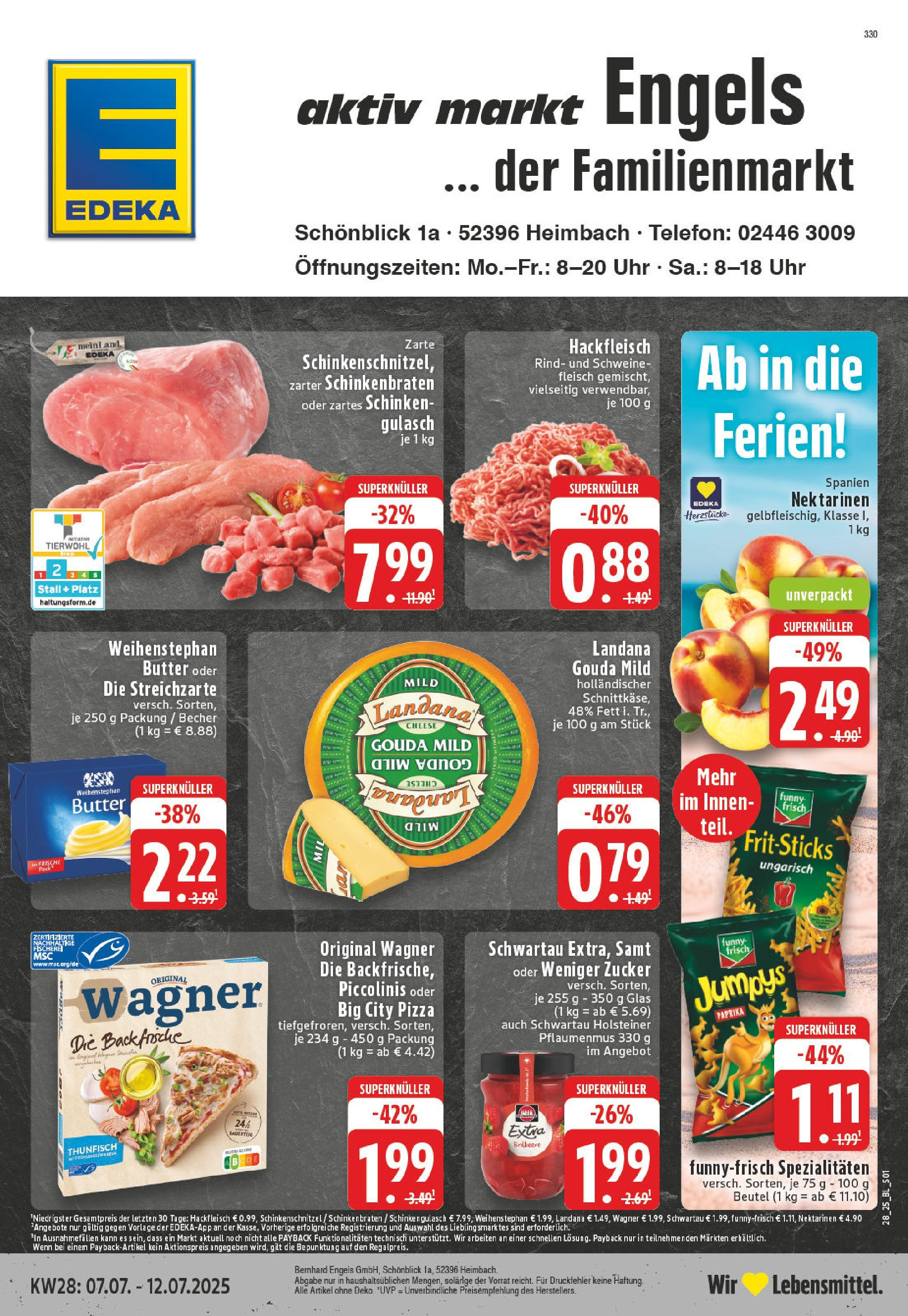 Edeka prospekt Heimbach	 (ab 06.07.2025) » Angebote Online | Seite: 1 | Produkte: Thunfisch, Schweinefleisch, Chips, Uhr