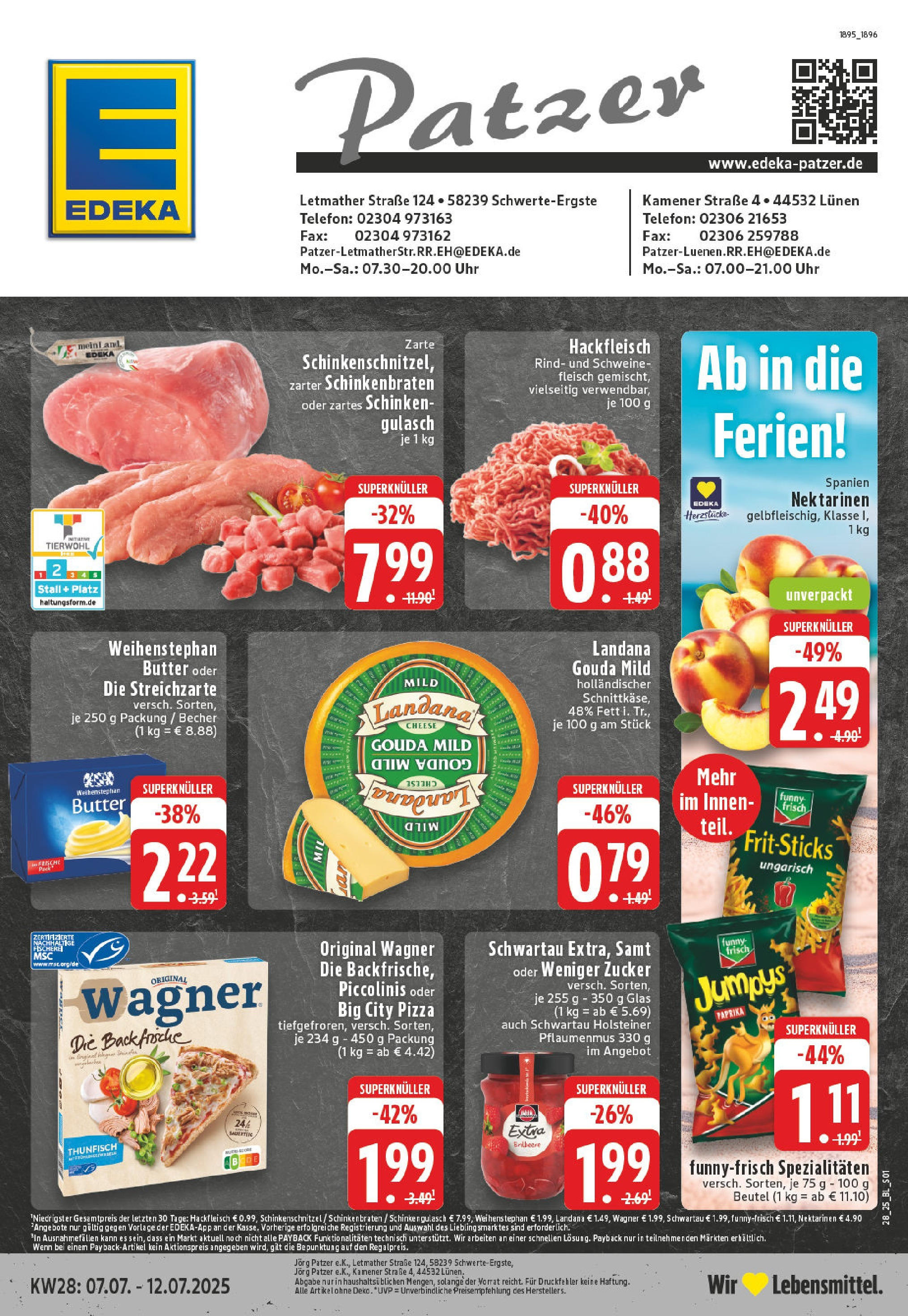 EDEKA Prospekt ab 06.07.2025 - Prospekt Schwerte - Ergste Online Vorschau von dem Prospekt des Geschäftes Edeka, gültig ab dem 06.07.2025