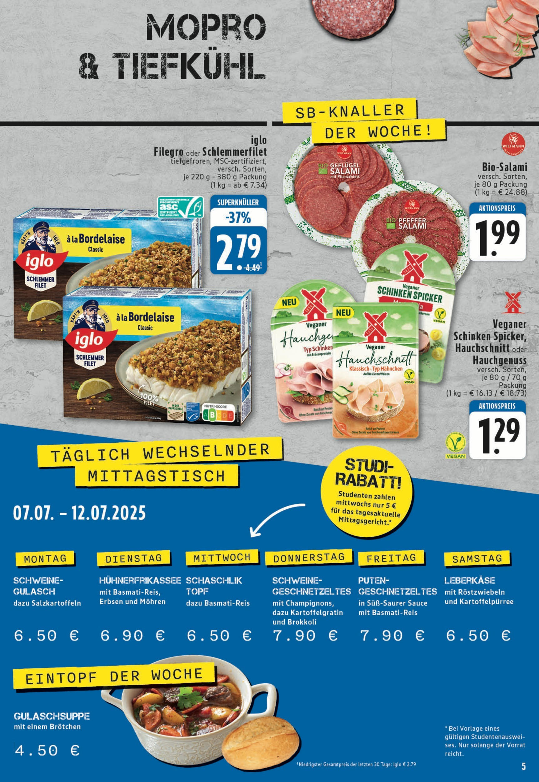 Edeka prospekt Köln	 (ab 06.07.2025) » Angebote Online | Seite: 5 | Produkte: Mohren, Gulasch, Salami, Erbsen