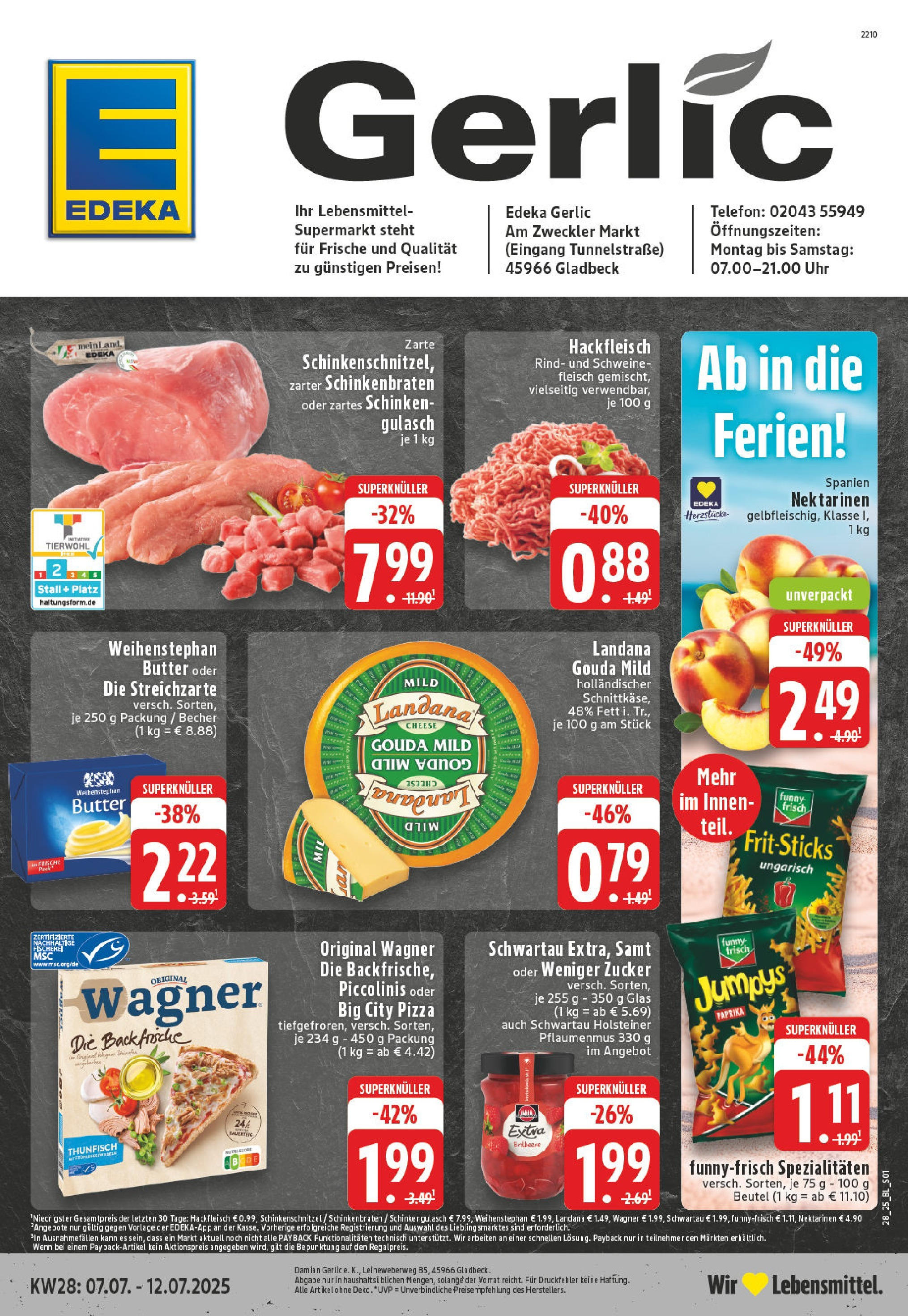 EDEKA Prospekt ab 06.07.2025 - Prospekt Gladbeck Online Vorschau von dem Prospekt des Geschäftes Edeka, gültig ab dem 06.07.2025