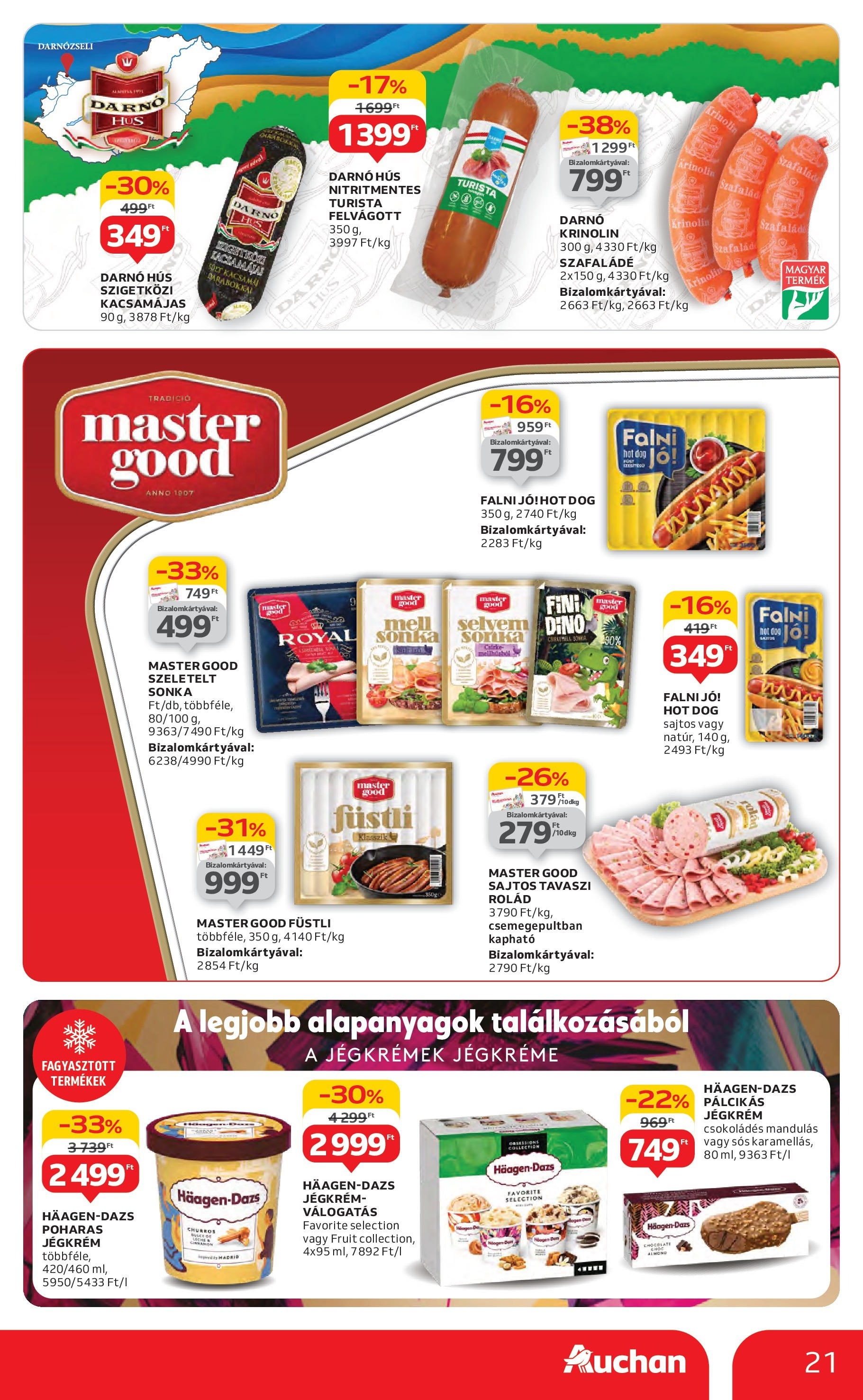 Auchan Akciós újság - 2025.07.03. -tól/töl > akció, lapozható szórólap 🛍️ | Oldal: 21 | Termékek: Kacsamáj, Hús, Krinolin, Felvágott