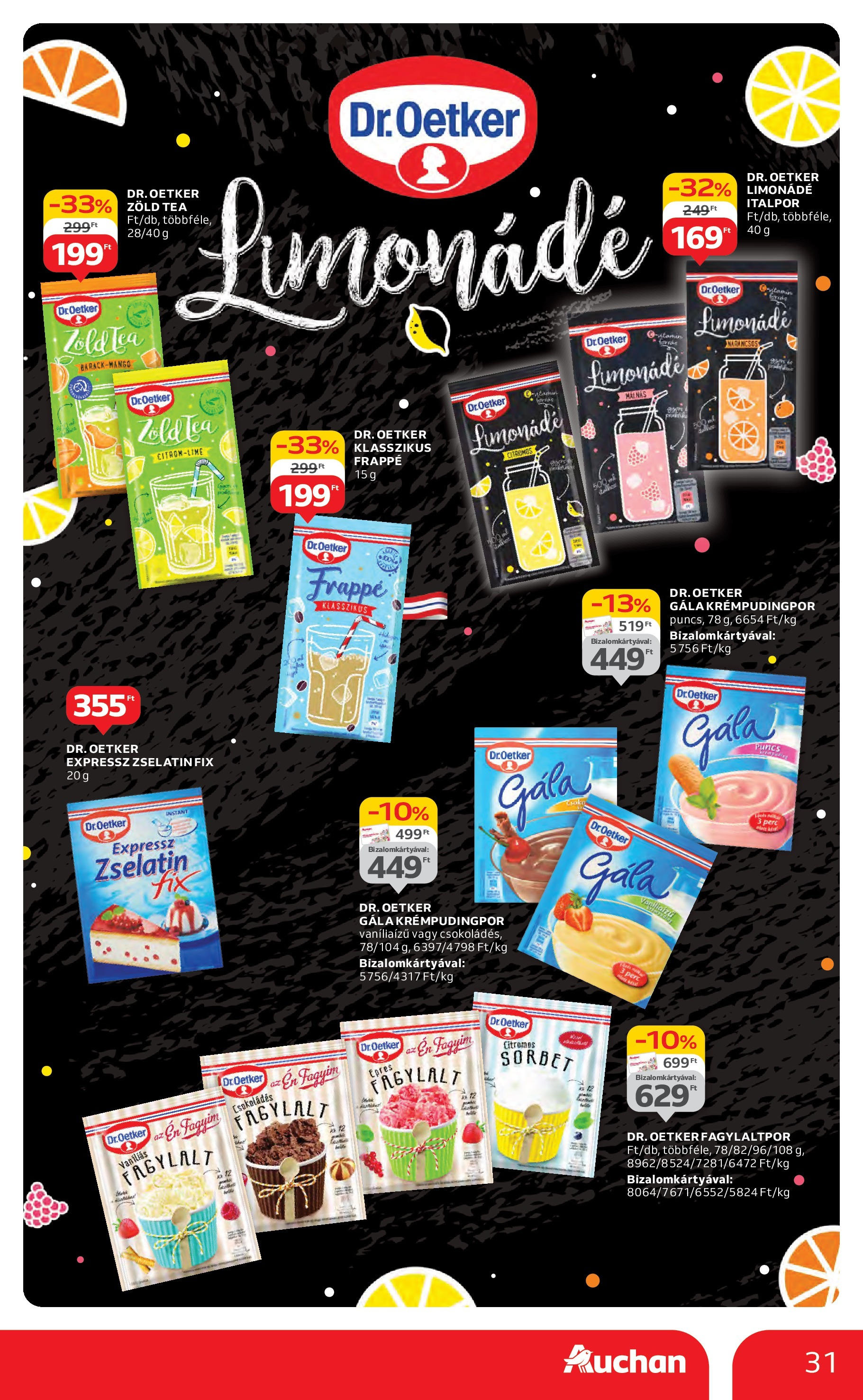 Auchan Akciós újság - 2025.07.03. -tól/töl > akció, lapozható szórólap 🛍️ | Oldal: 31 | Termékek: Zselatin fix, Fagylaltpor, Tea, Italpor