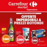 Carrefour Market Superstore Offerte imperdibili a prezzi rotondi - al 16.07.2025