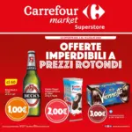 Carrefour Market Superstore Offerte imperdibili a prezzi rotondi - al 16.07.2025
