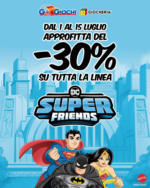 G di Giochi Super friends - al 15.07.2025