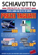 Schiavotto Prezzi tagliati - al 30.07.2025