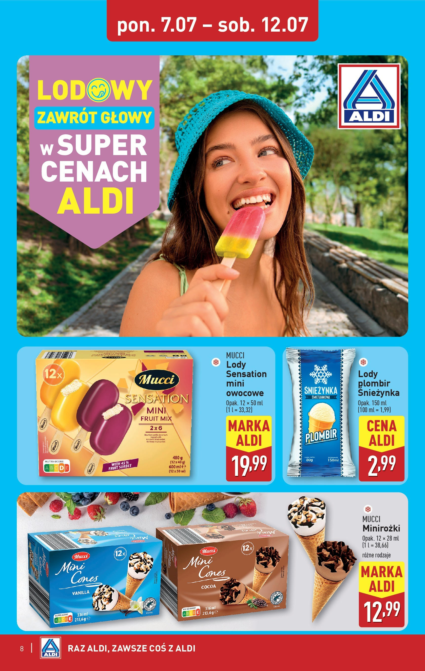Aldi Gazetka od 07.07.2025 - Ulotka PDF, promocje | Strona: 8 | Produkty: Bourbon, Sorbet, Lody mini, Lody