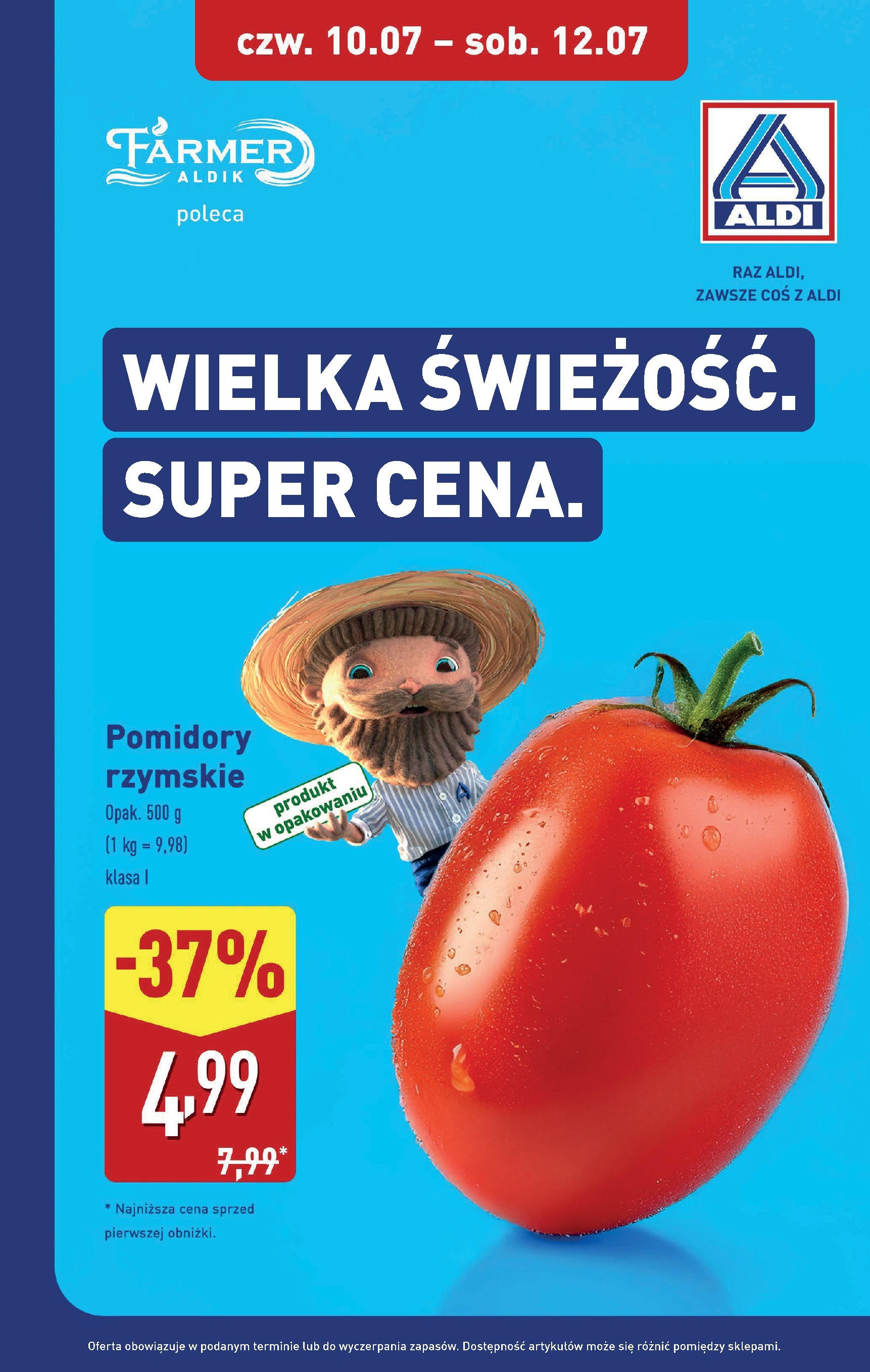 Aldi Gazetka - Okazje na weekend od 10.07.2025 - Ulotka PDF, promocje | Strona: 7 | Produkty: Pomidory