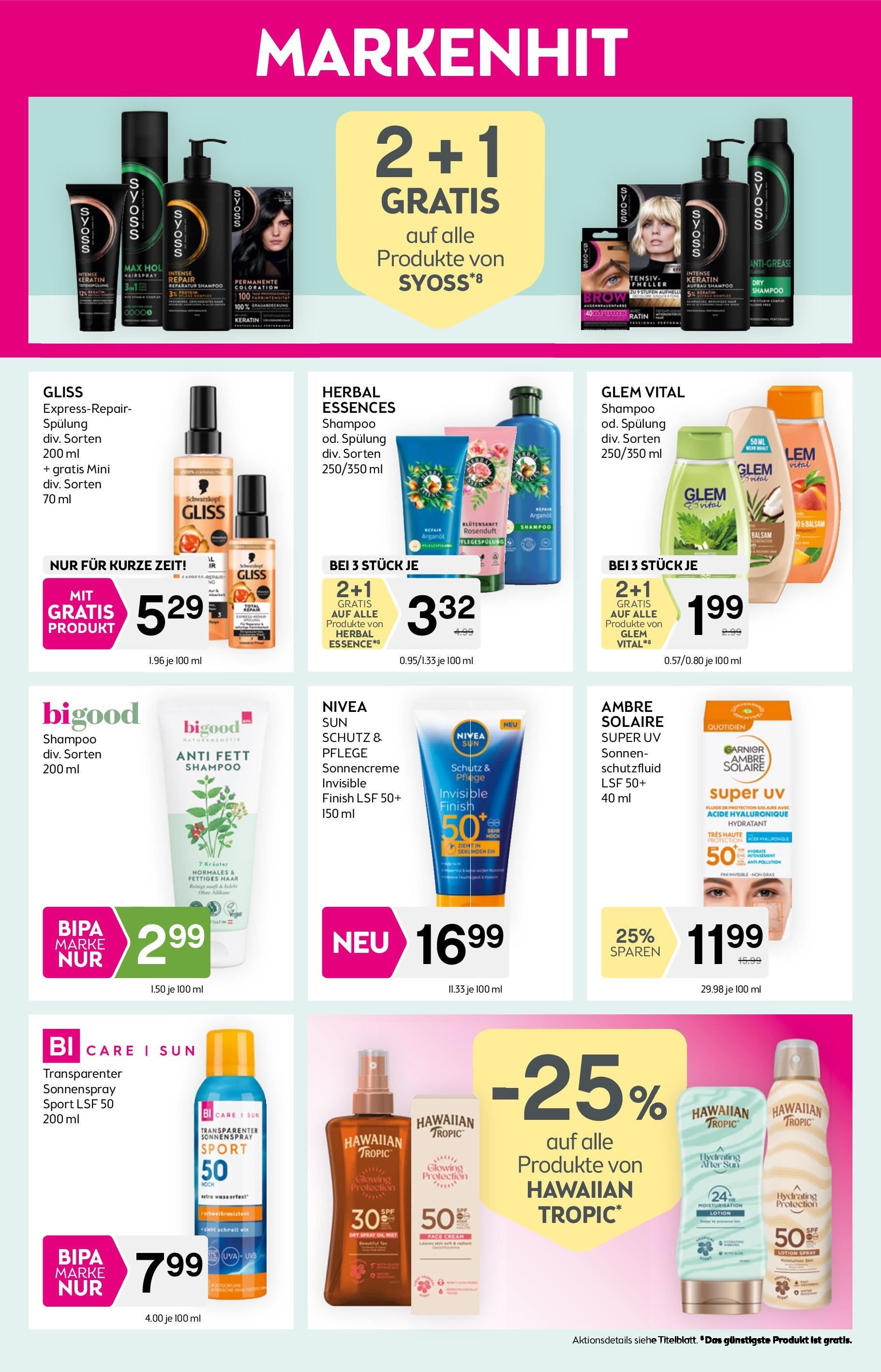 Bipa Flugblatt - Wilhelmsburg von 17.07.2025 - Aktuelle Angebote | Seite: 9 | Produkte: Aufheller, Shampoo, Spülung, Sonnencreme