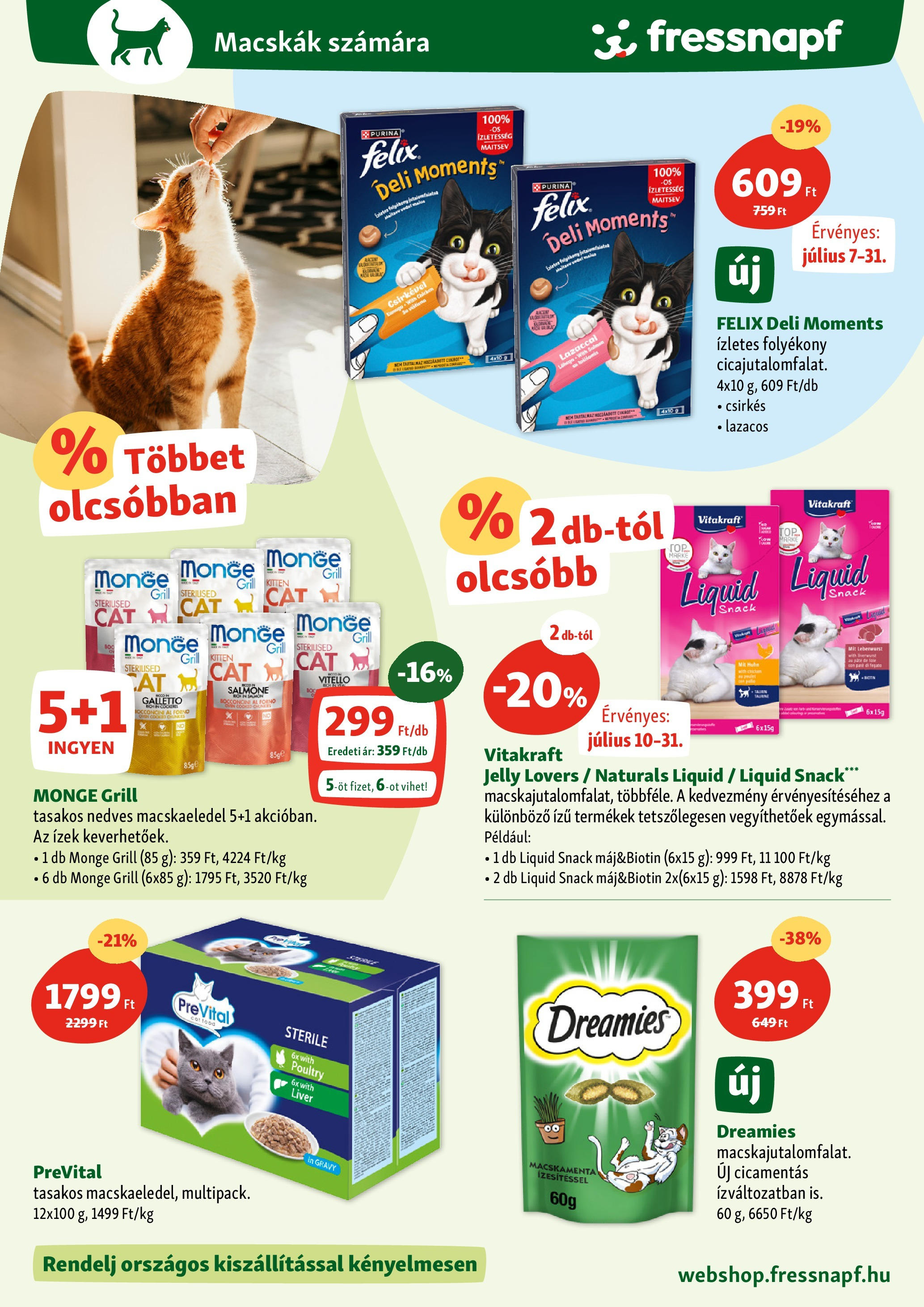 Fressnapf - Fressnapf újság érvényessége 2025.07.16-ig - 2025.07.06. -tól/töl > akció, lapozható szórólap 🛍️ | Oldal: 14 | Termékek: Macskaeledel, Grill, Bor