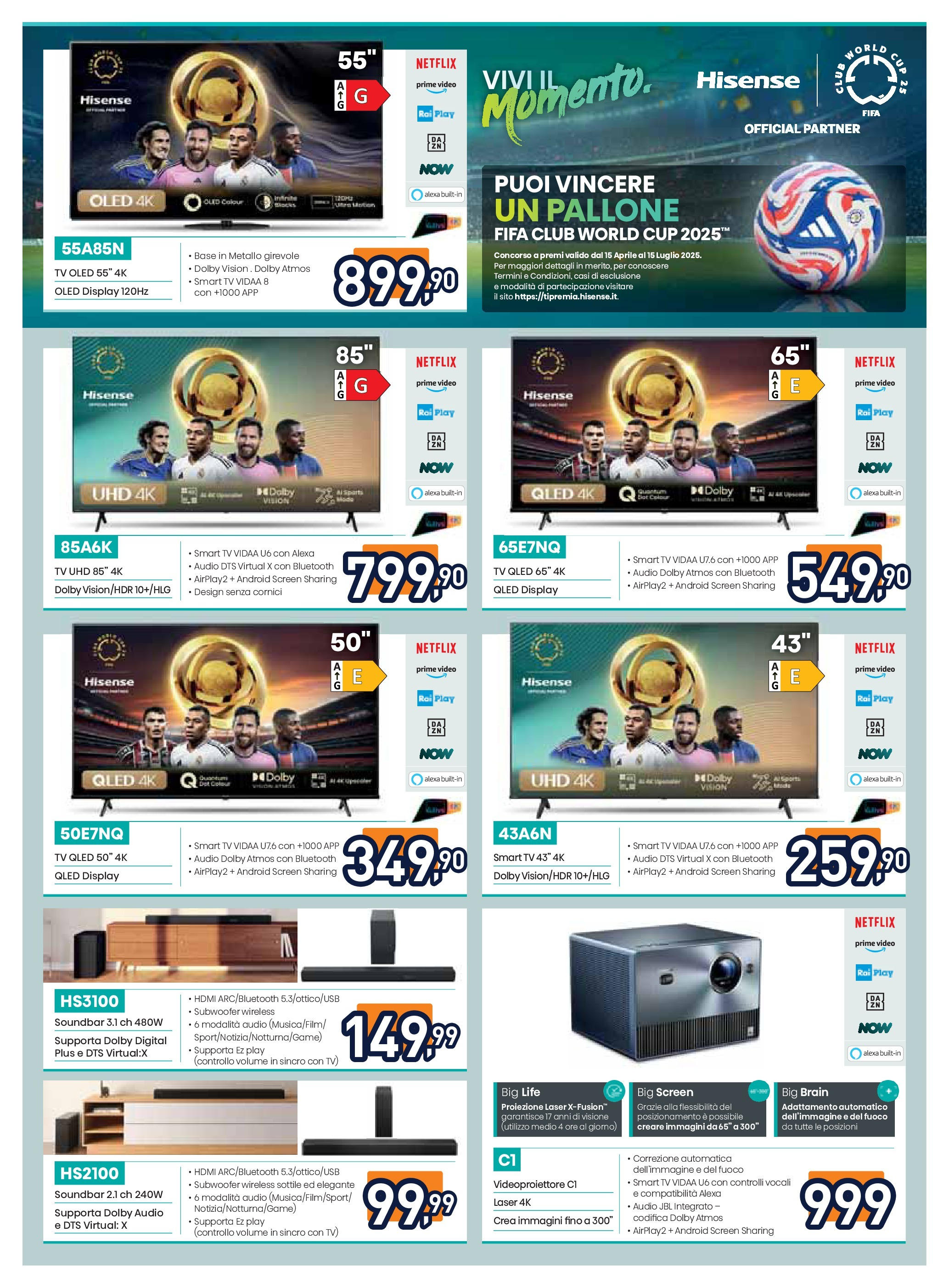 Nuovo Unieuro Tecnologia catalogo dal 03/07/2025 > offerte anteprima 🛍️ | Pagina: 4 | Prodotti: smart TV, Soundbar, TV, Audio