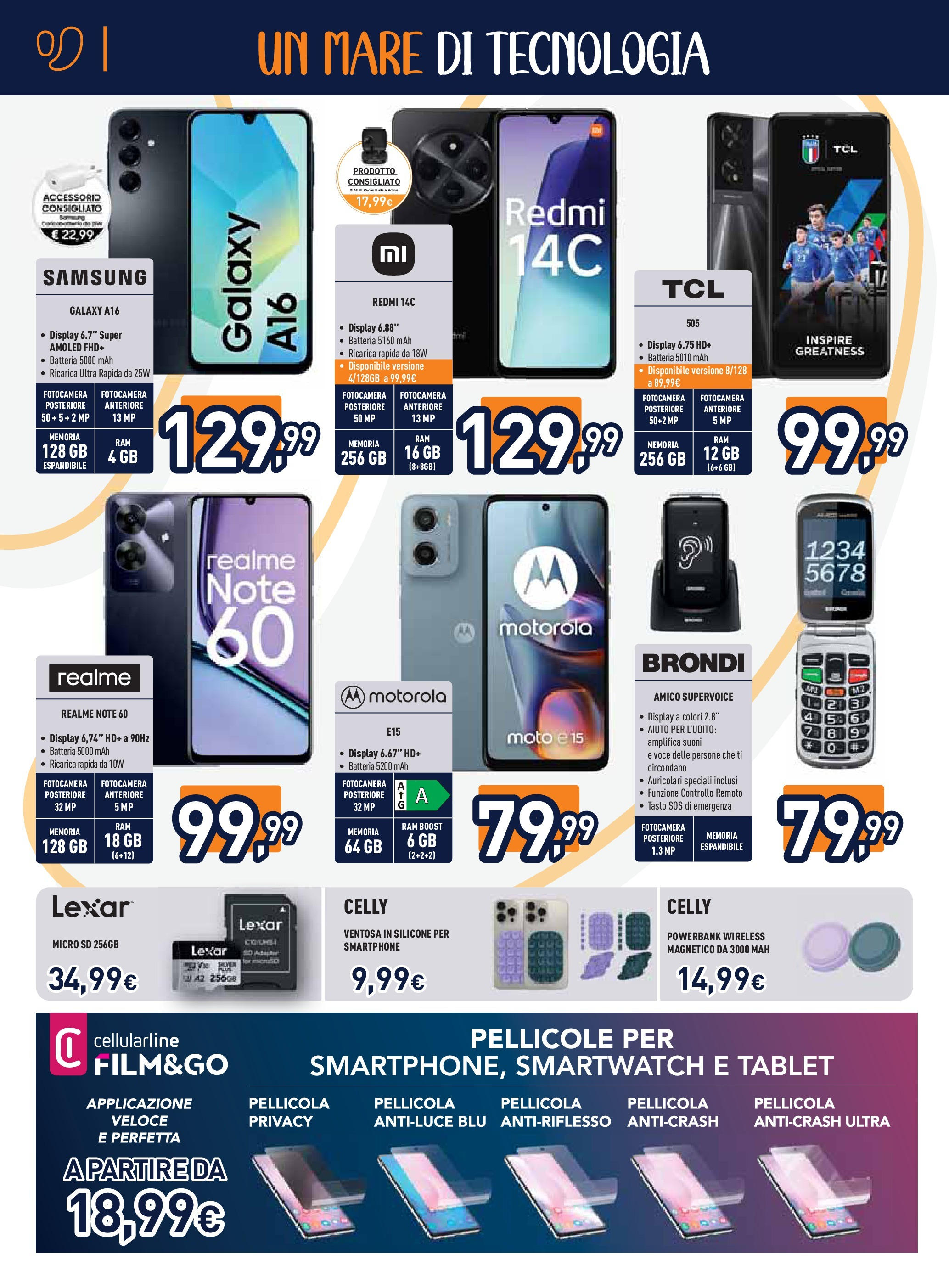 Nuovo Unieuro Tecnologia catalogo dal 03/07/2025 > offerte anteprima 🛍️ | Pagina: 8 | Prodotti: Auricolari, Smartphone, Fotocamera, Batteria